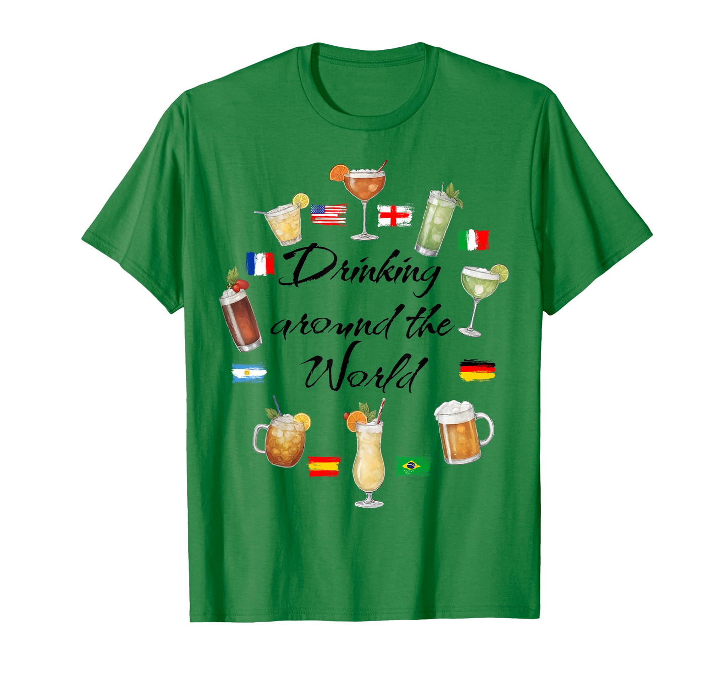 Drinking Around The World Vacation Drinking Showcase Funny T-Shirt
