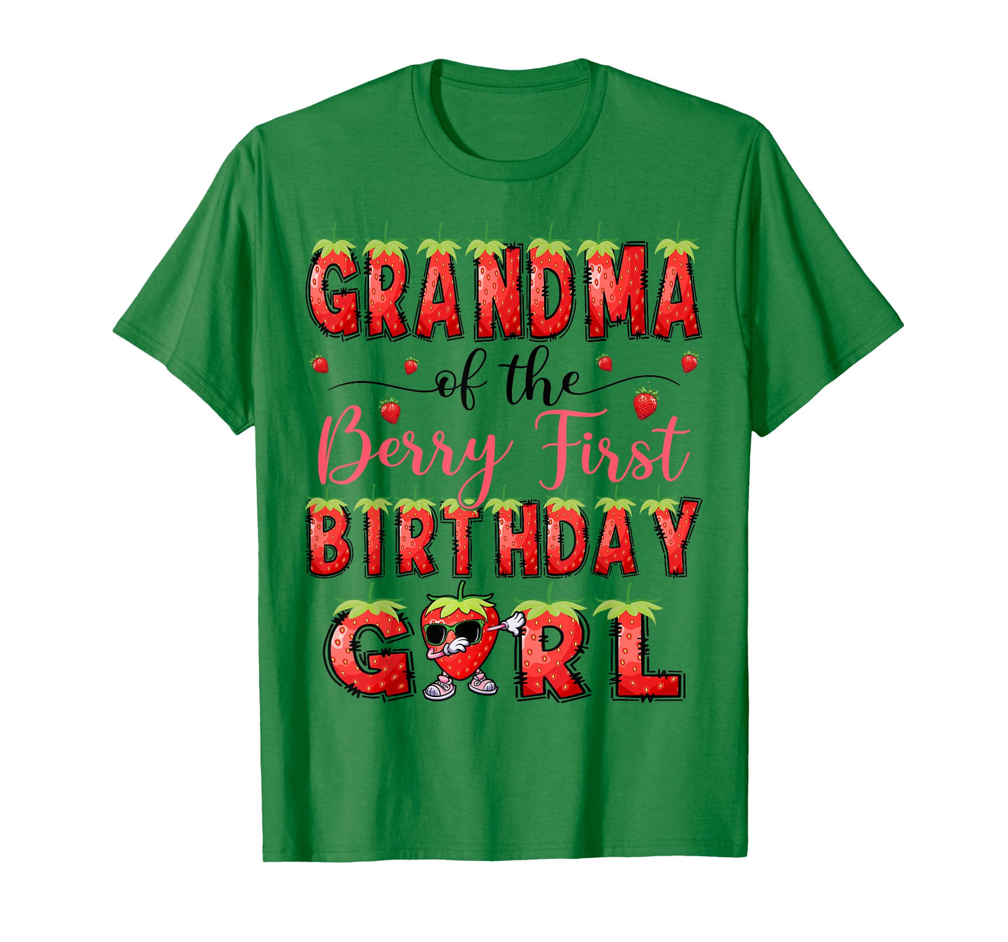 Grandma Of The Berry First Birthday Girl Strawberry Lover T-Shirt