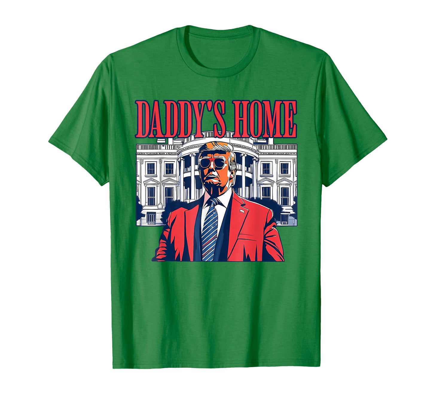 Funny Daddy's Home Trump Pink 2025 Take America Back 2025 T-Shirt