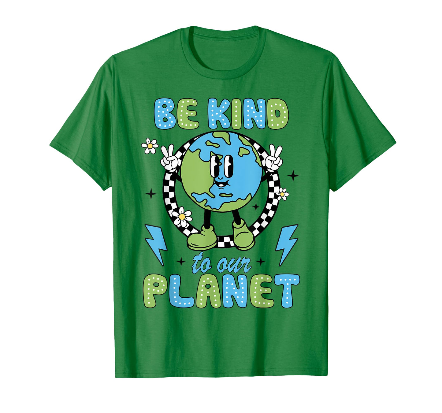 Earth Day Be Kind To Our Planet Earth Day Environmental Kids T-Shirt