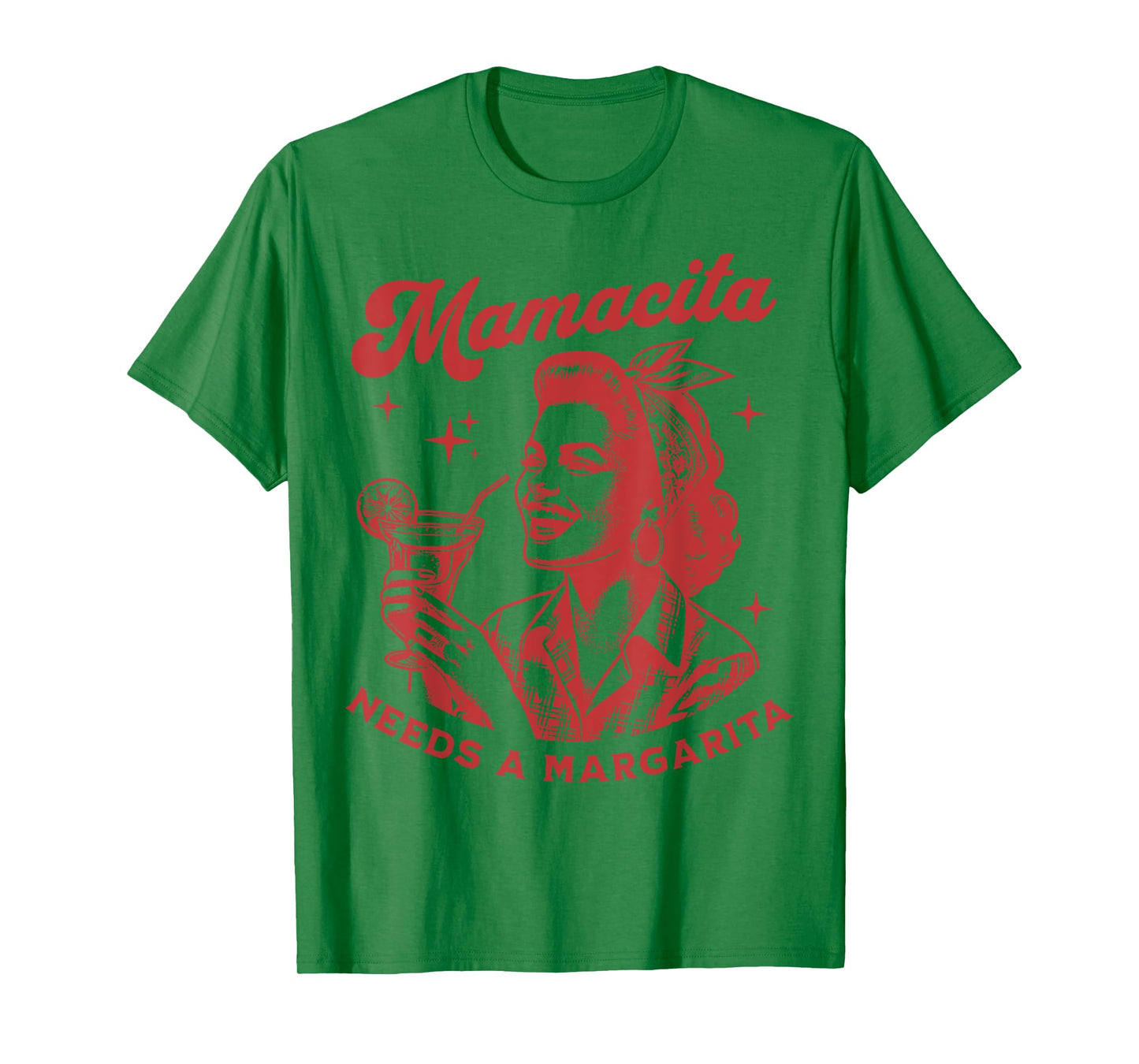 Mamacita Needs A Margarita T-Shirt