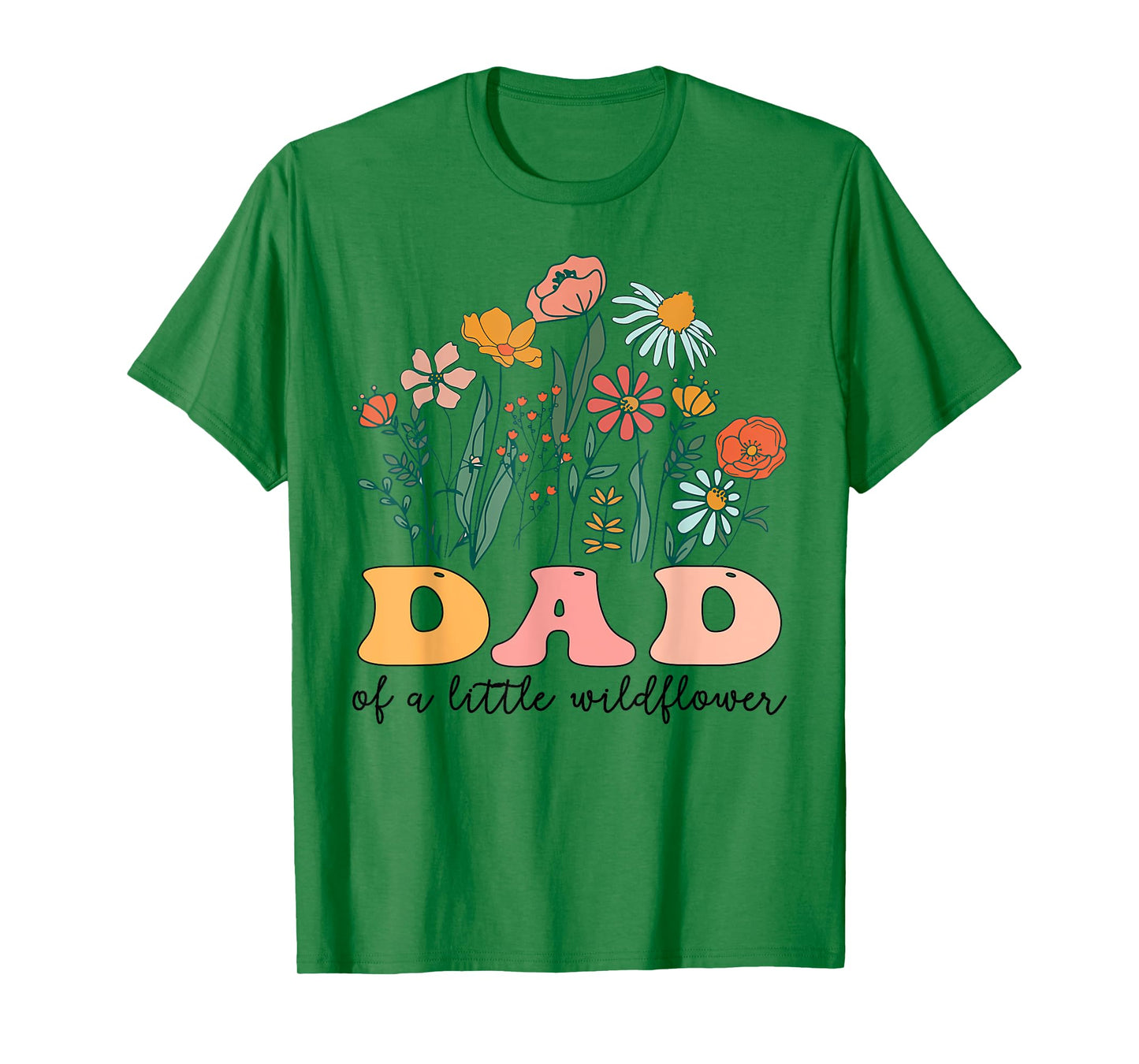 Dad Of The Little Wildflower Birthday Party Baby Shower T-Shirt