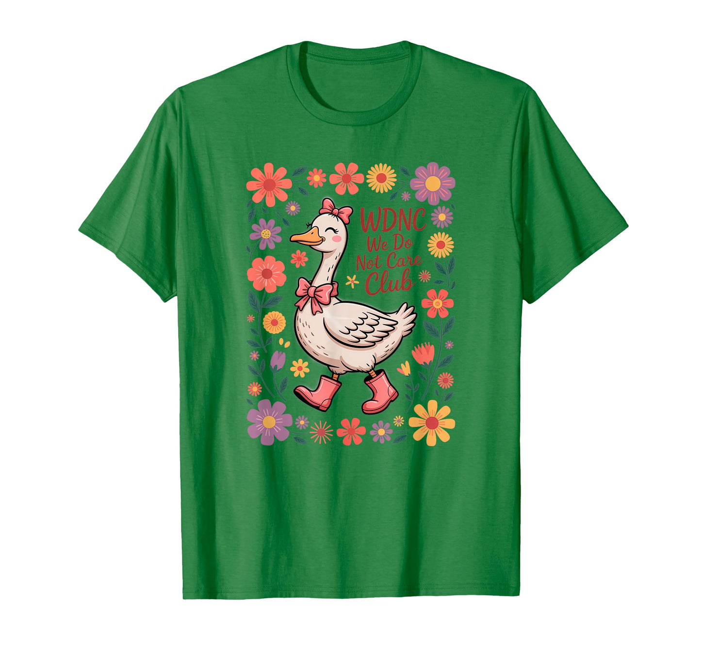 WDNC We Do Not Care Club Goose Floral Design T-Shirt