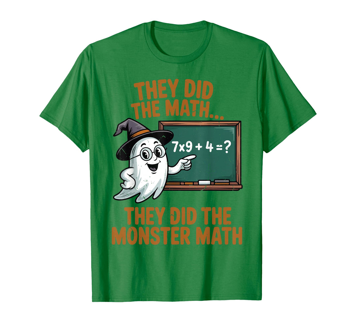 They Did Monster Math Teacher Halloween Costume Professor 67 T-Shirt