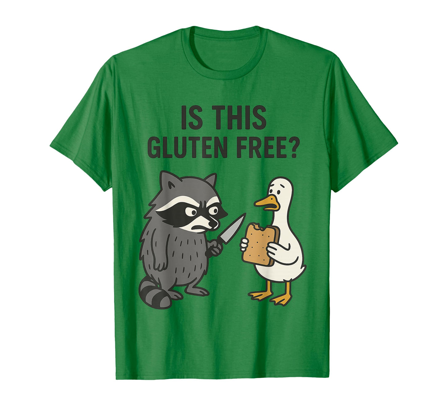 is This Gluten Free ? Funny Raccoon and Duck T-Shirt