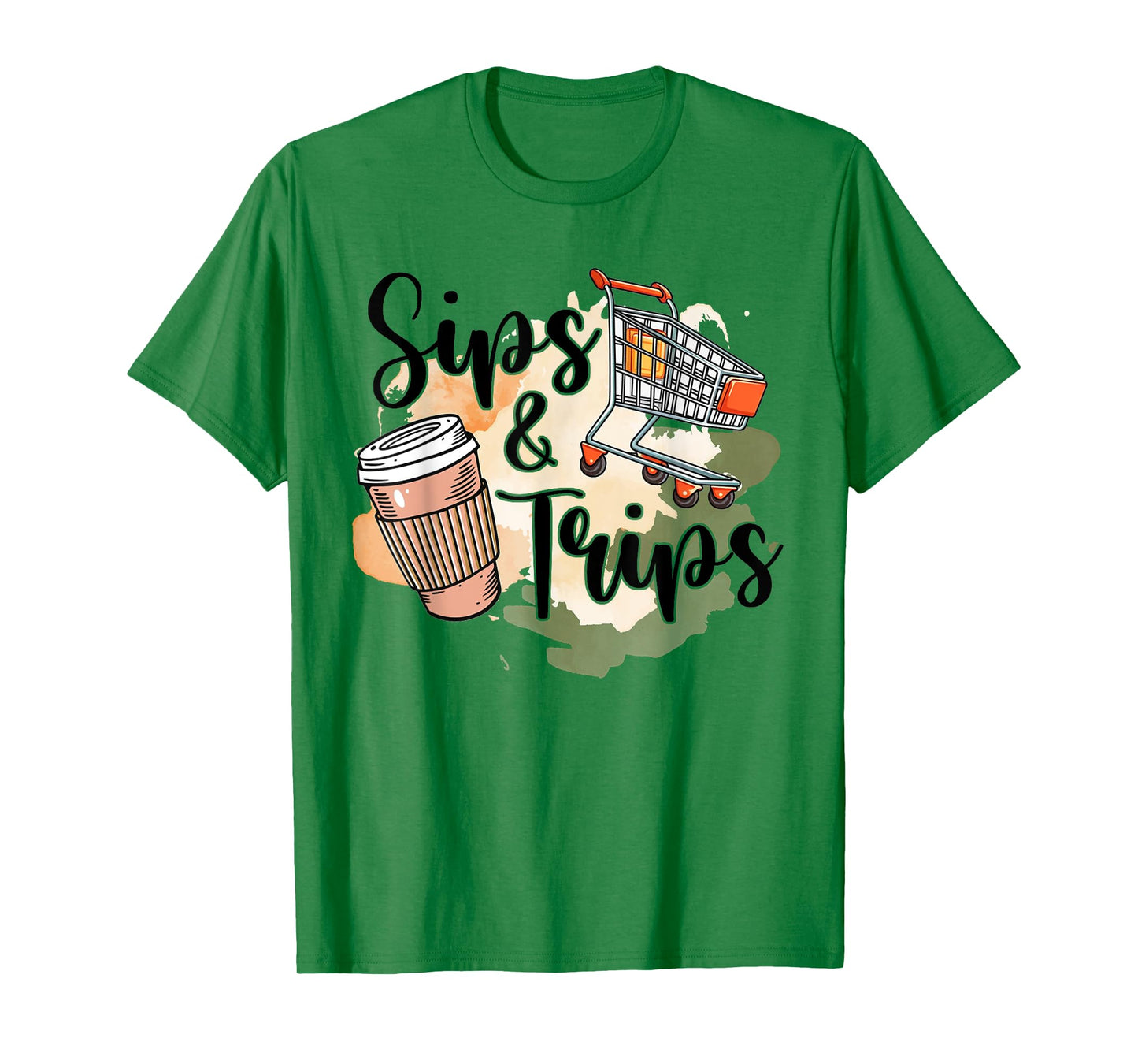Coffee & Shopping Lover Caffeinated Girls BFF Sips & Trips T-Shirt