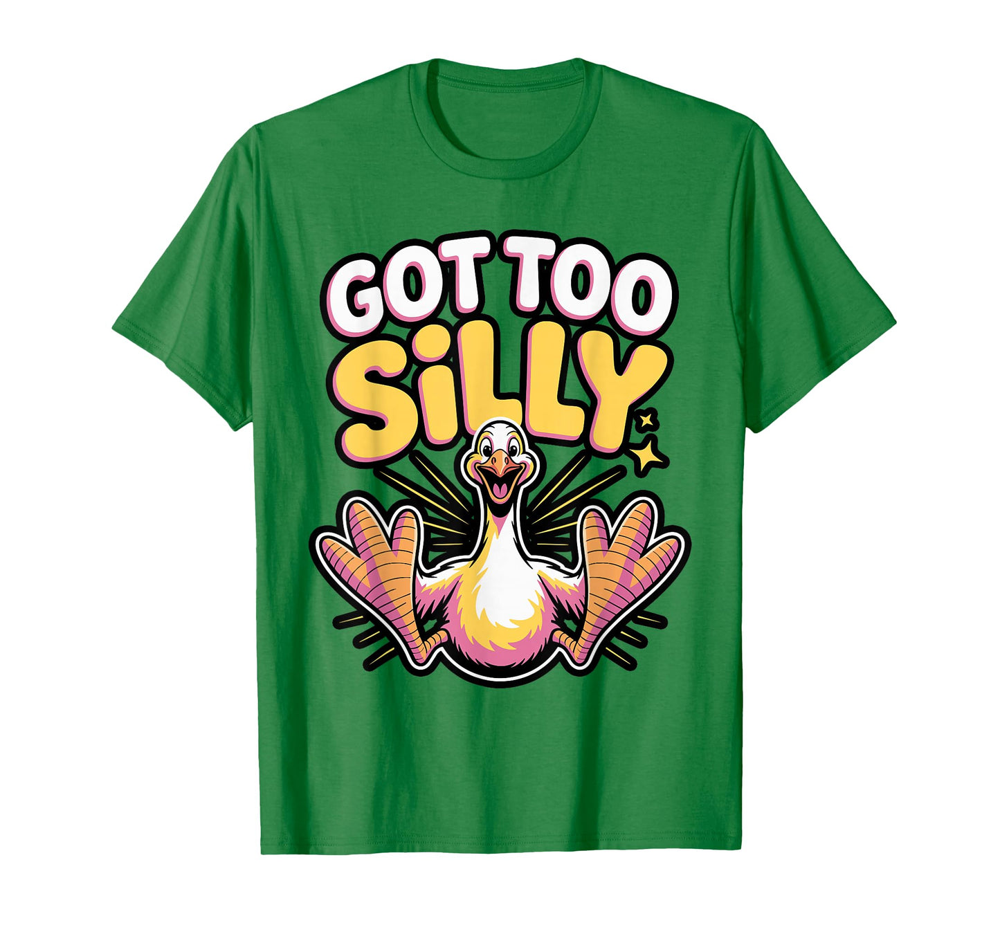 Got Too Silly Goose Meme Cartoon T-Shirt