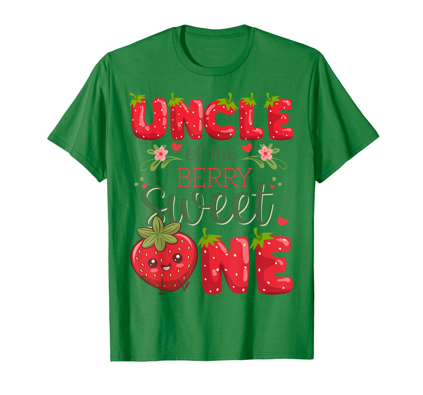 Uncle Of The Berry Sweet One 1St Birthday Strawberry T-Shirt