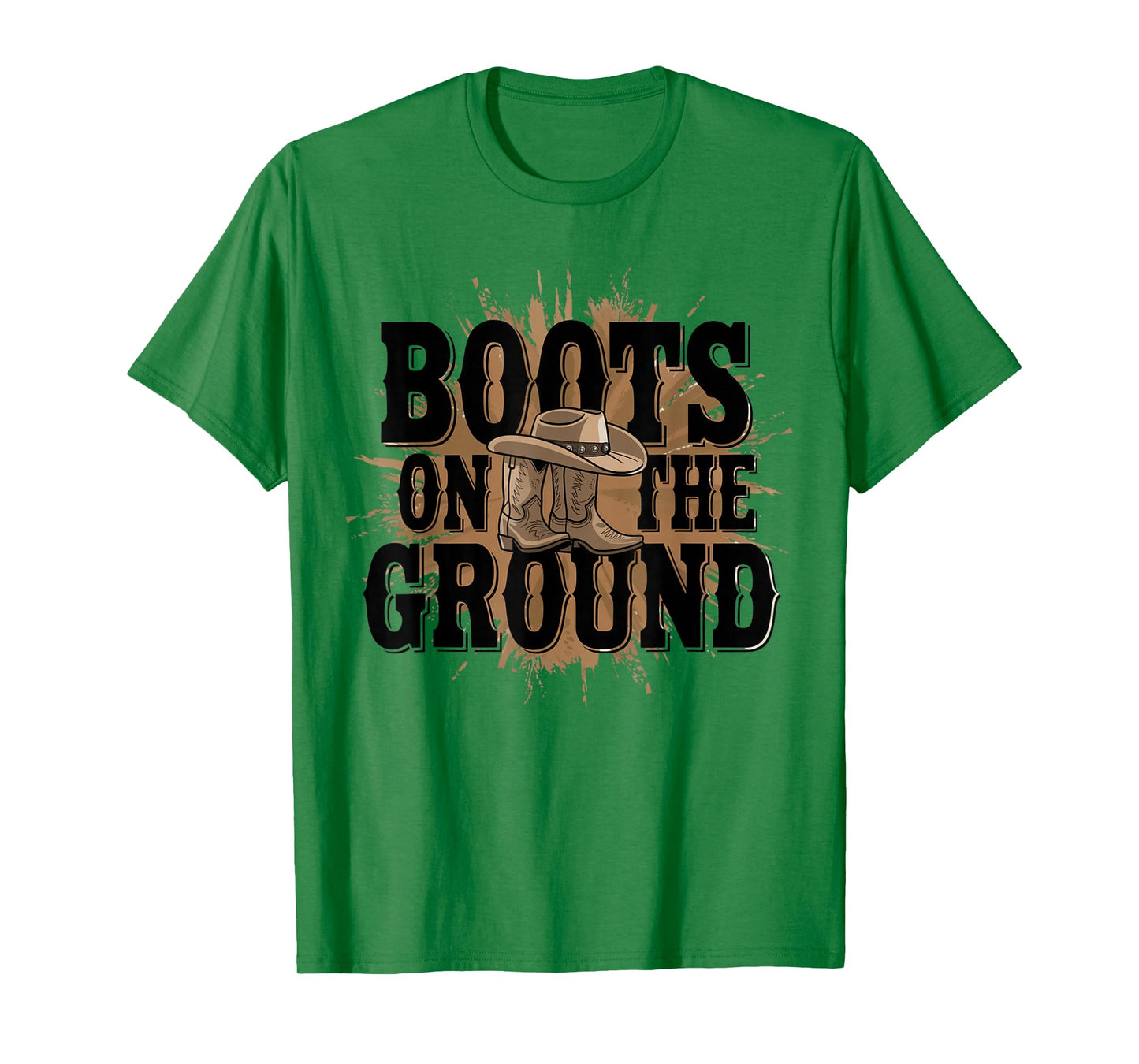 Boots On The Ground Western Cowboy Rodeo Country T-Shirt