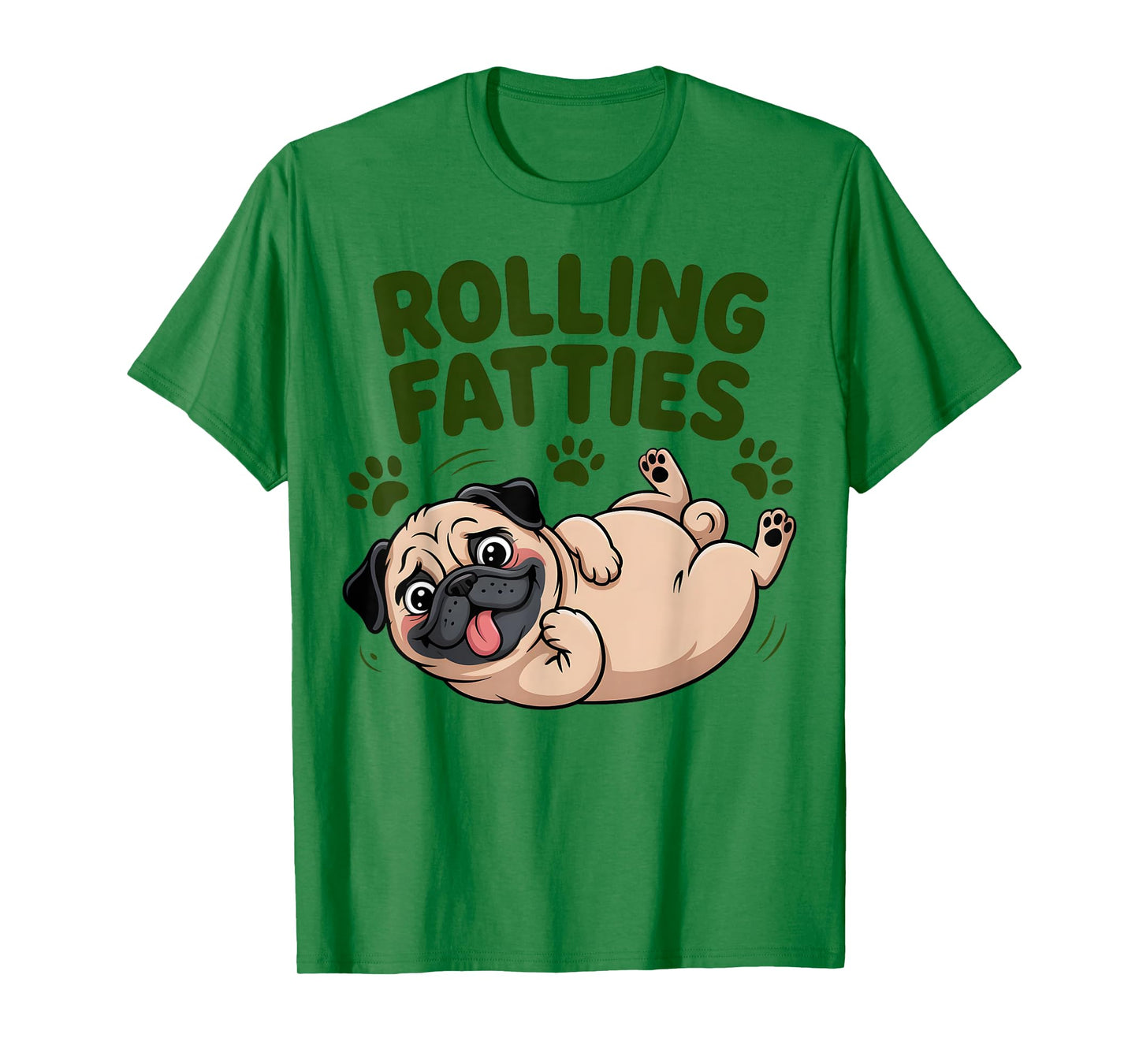 Rolling Fatties Funny Chubby Pug Humor T-Shirt