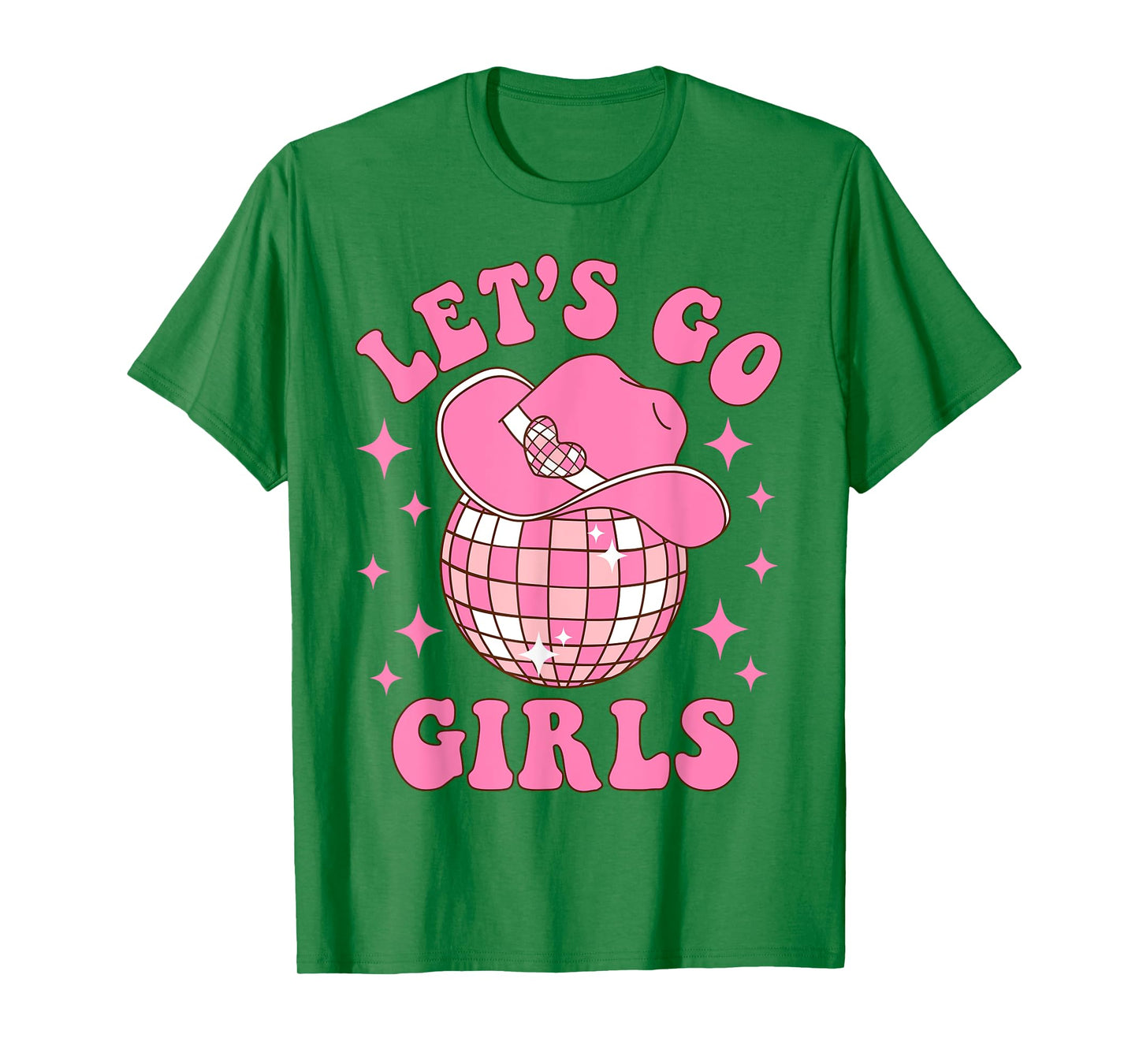 Let's Go Girls Disco Western Rodeo Cowgirl Bachelorette T-Shirt