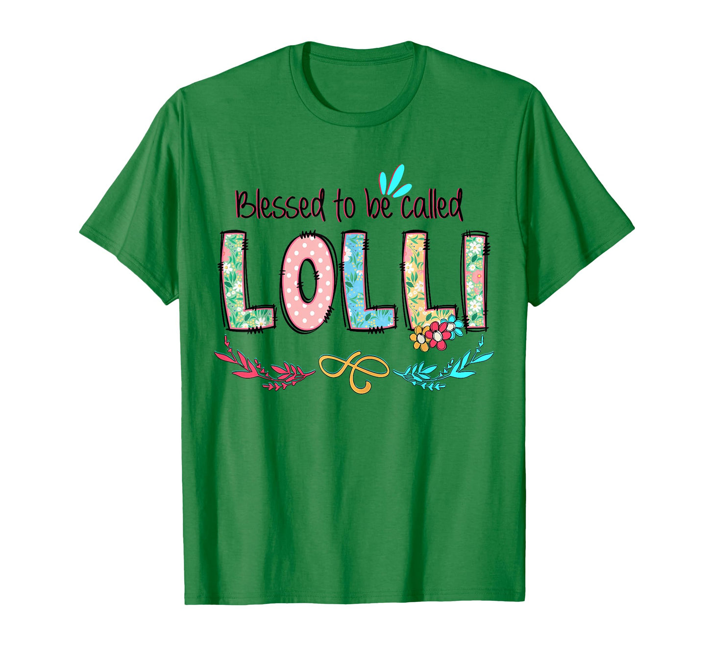 Blessed to Be Called Lolli Floral Mother's Day T-Shirt