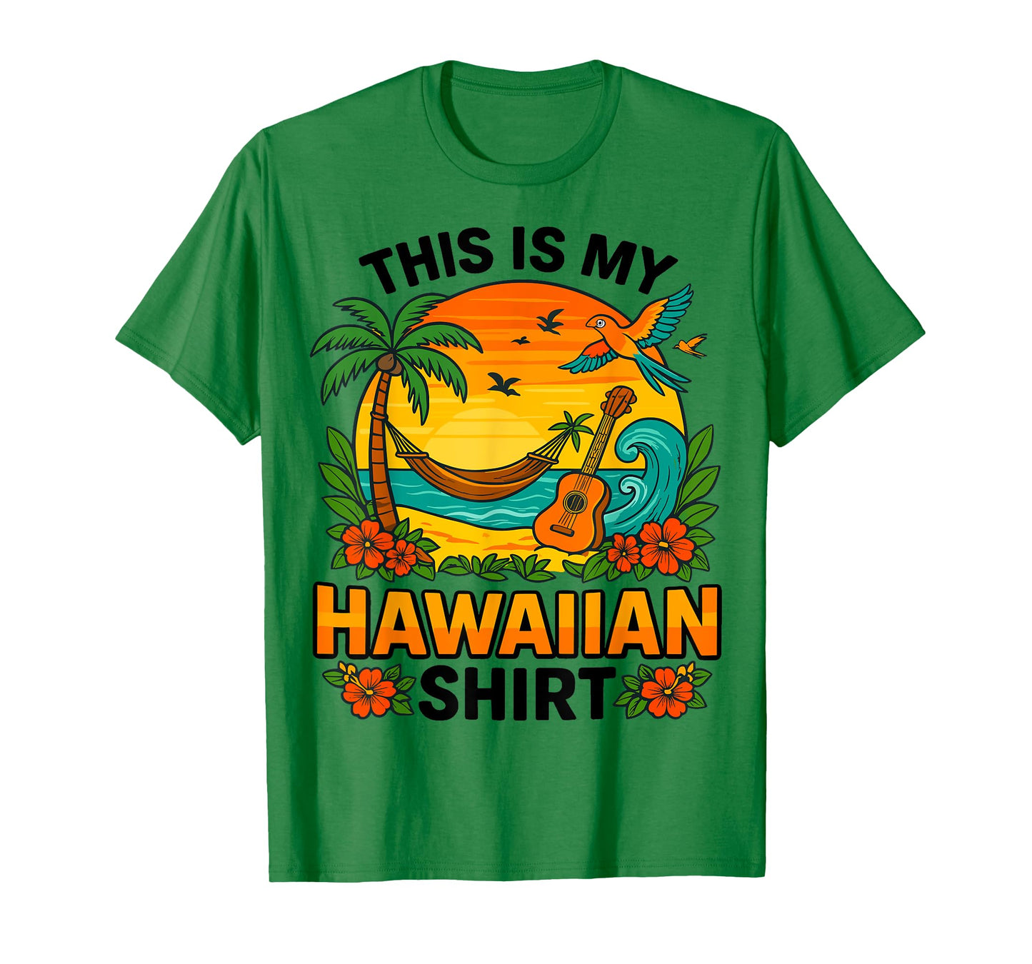 Tropical Luau Costume Party Hawaii This Is My Hawaiian T-Shirt