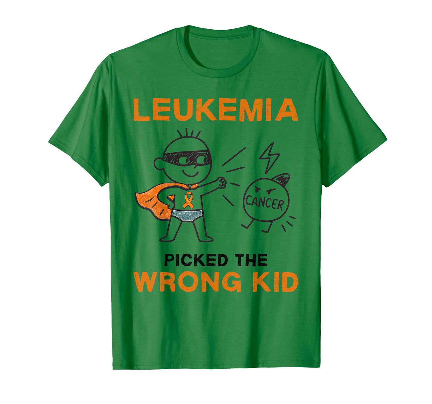 Leukemia Picked the wrong Kid Leukemia Awareness T-Shirt