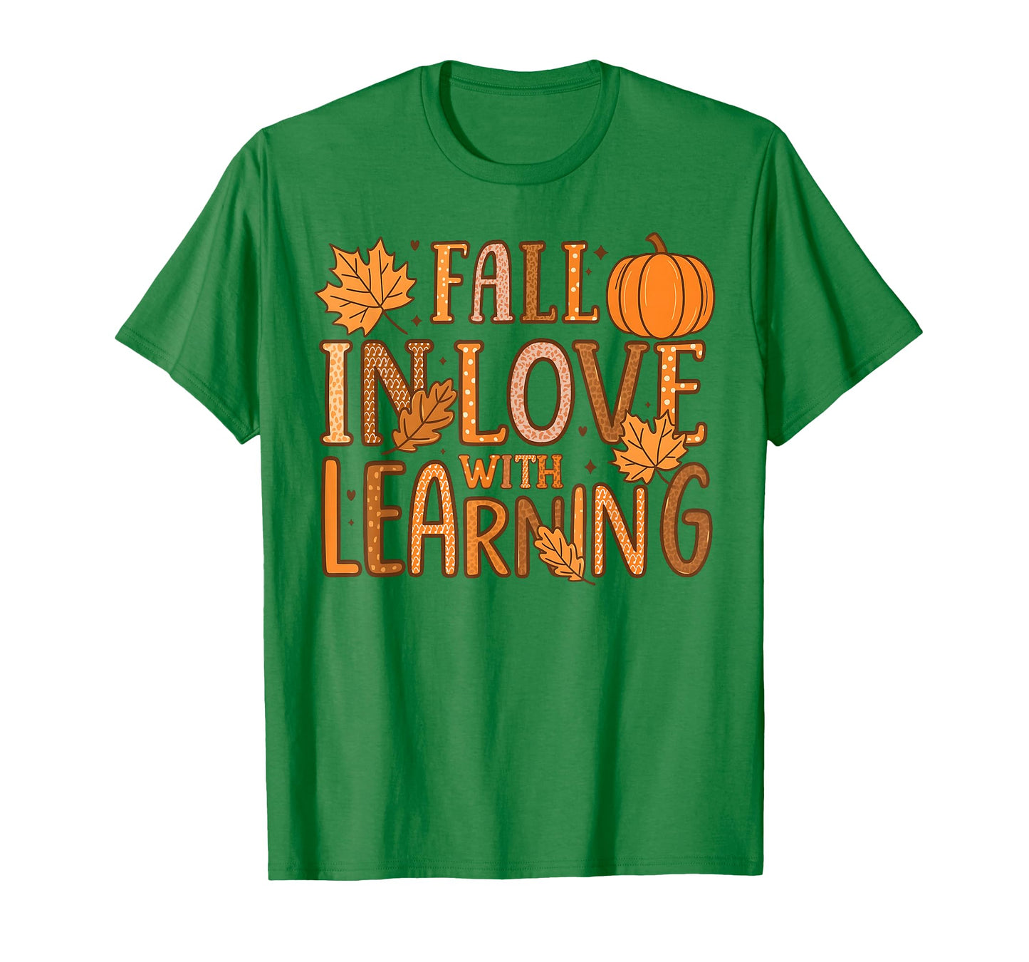 Fall in Love with Learning, Autumn Thanksgiving Teacher Tees T-Shirt