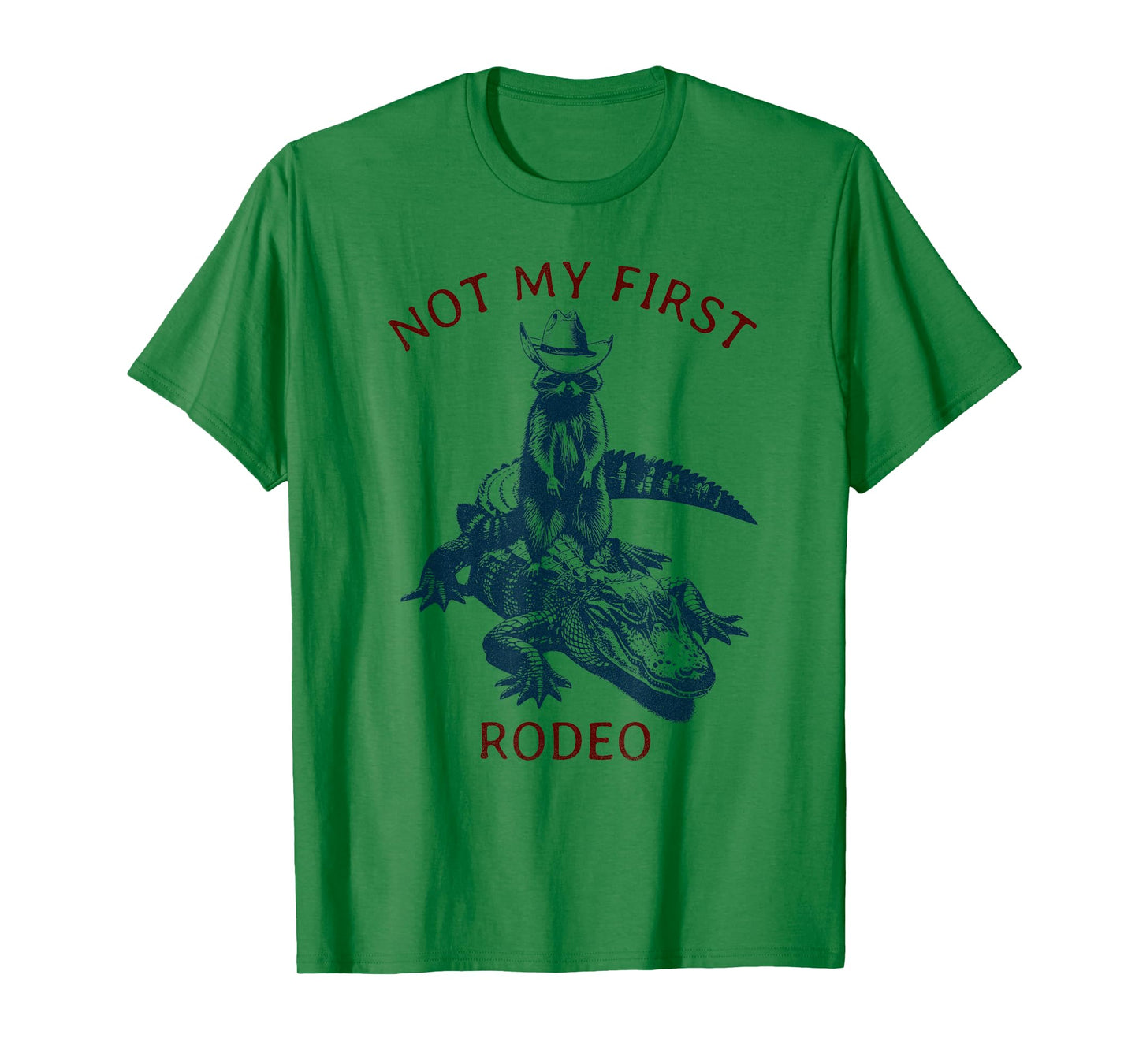 Not my First Rodeo, Western Style Country Raccoon Alligator T-Shirt