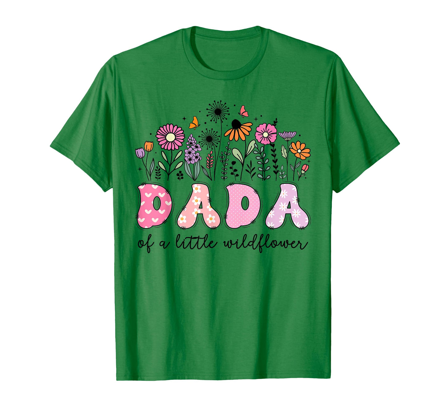 Dada Of The Little Wildflower Pink Floral Birthday Girl T-Shirt