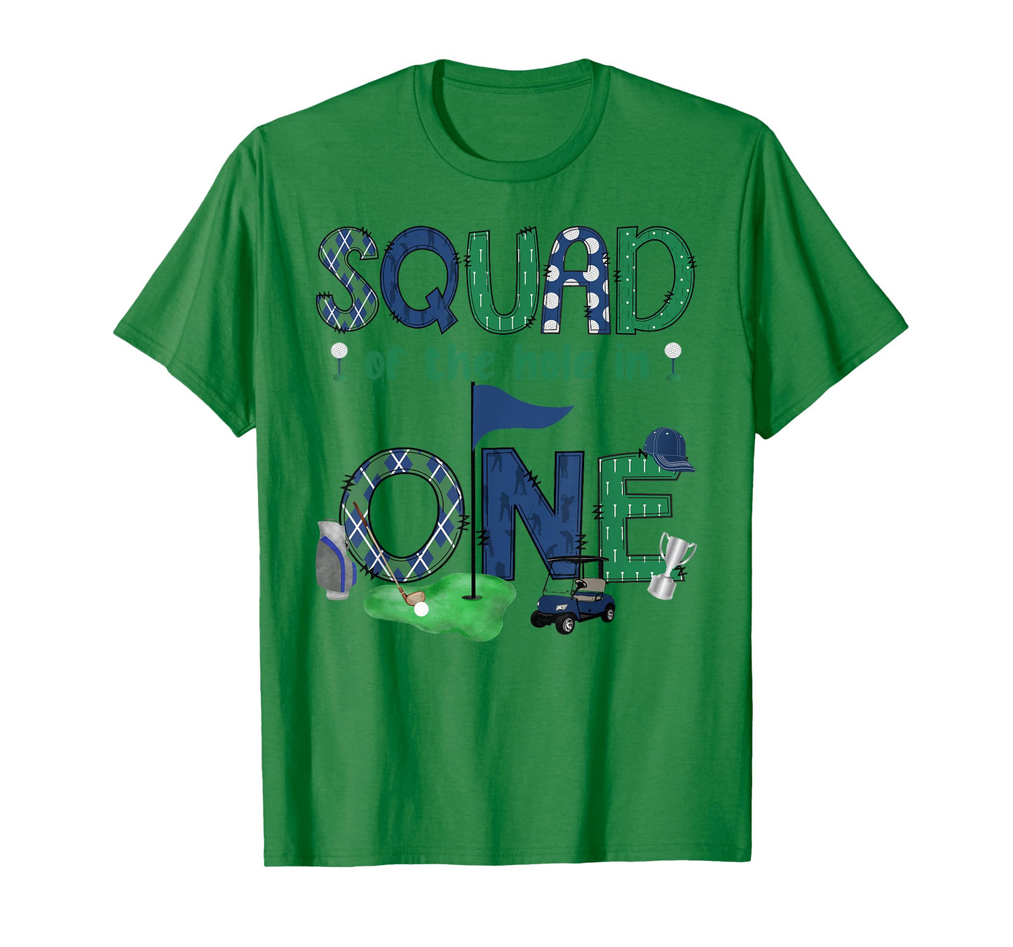 Squad Of The Hole In One 1St Birthday Boy Golf Lover T-Shirt