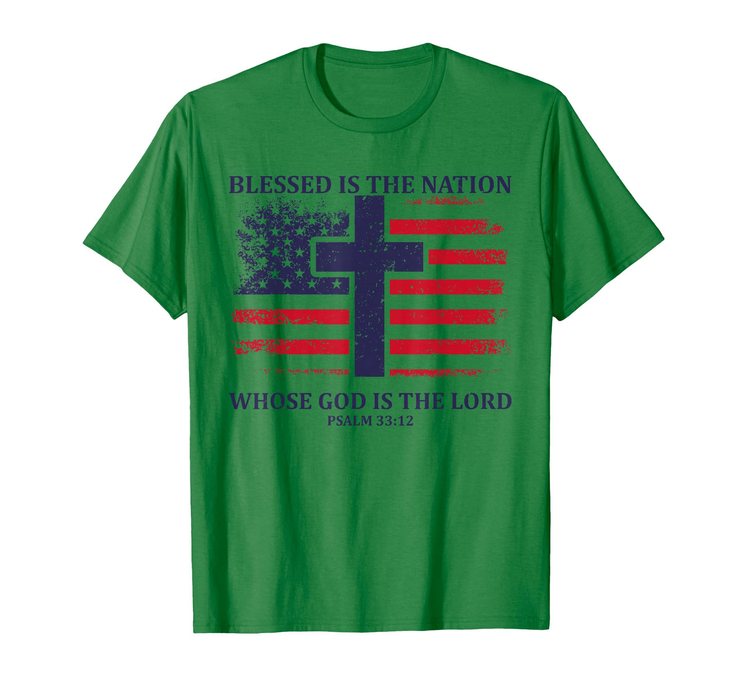 Blessed Is The Nation Whose God Is The Lord American Flag T-Shirt