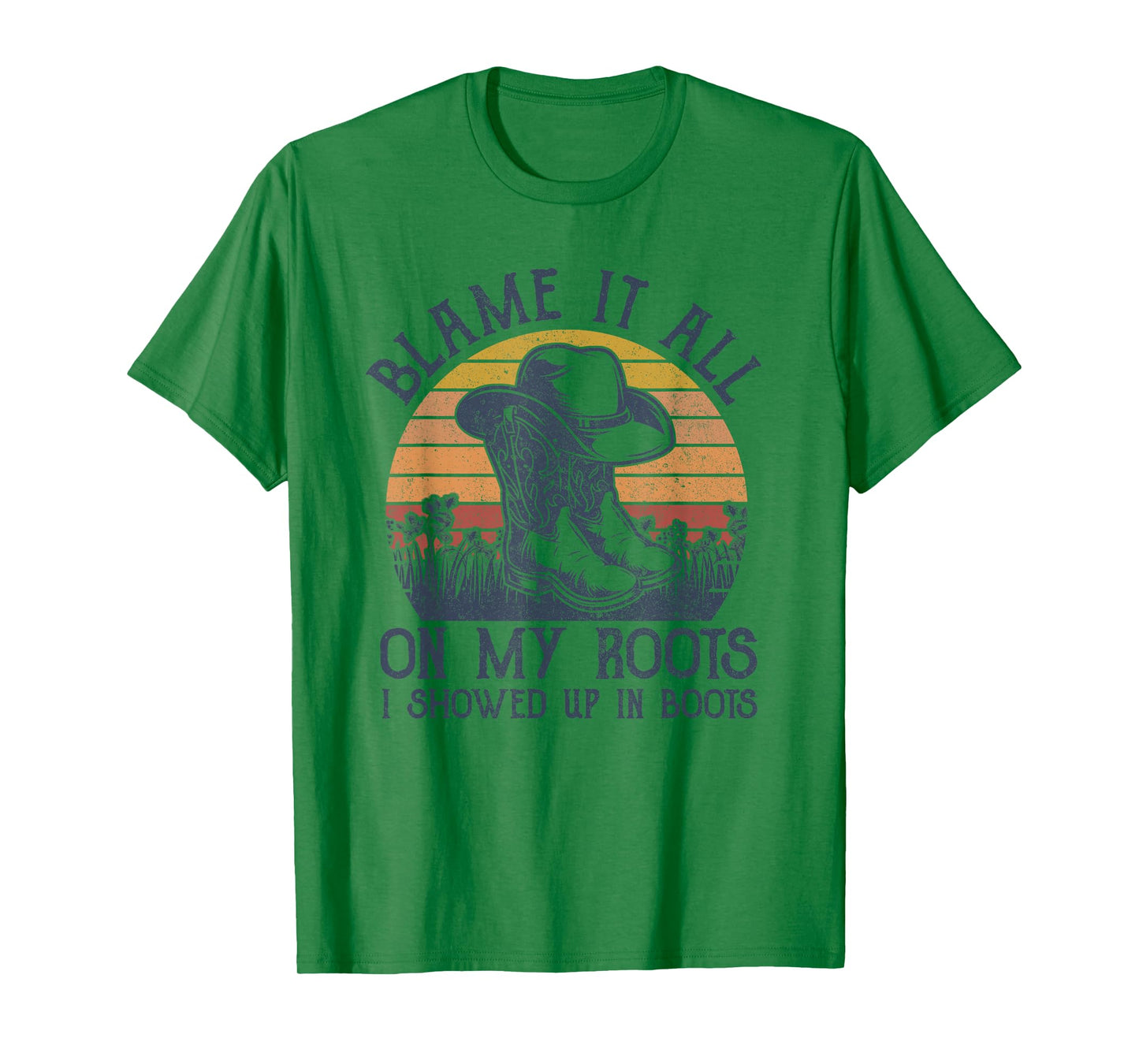 Blame It All On My Roots Cowboy Hat Western Country Music T-Shirt