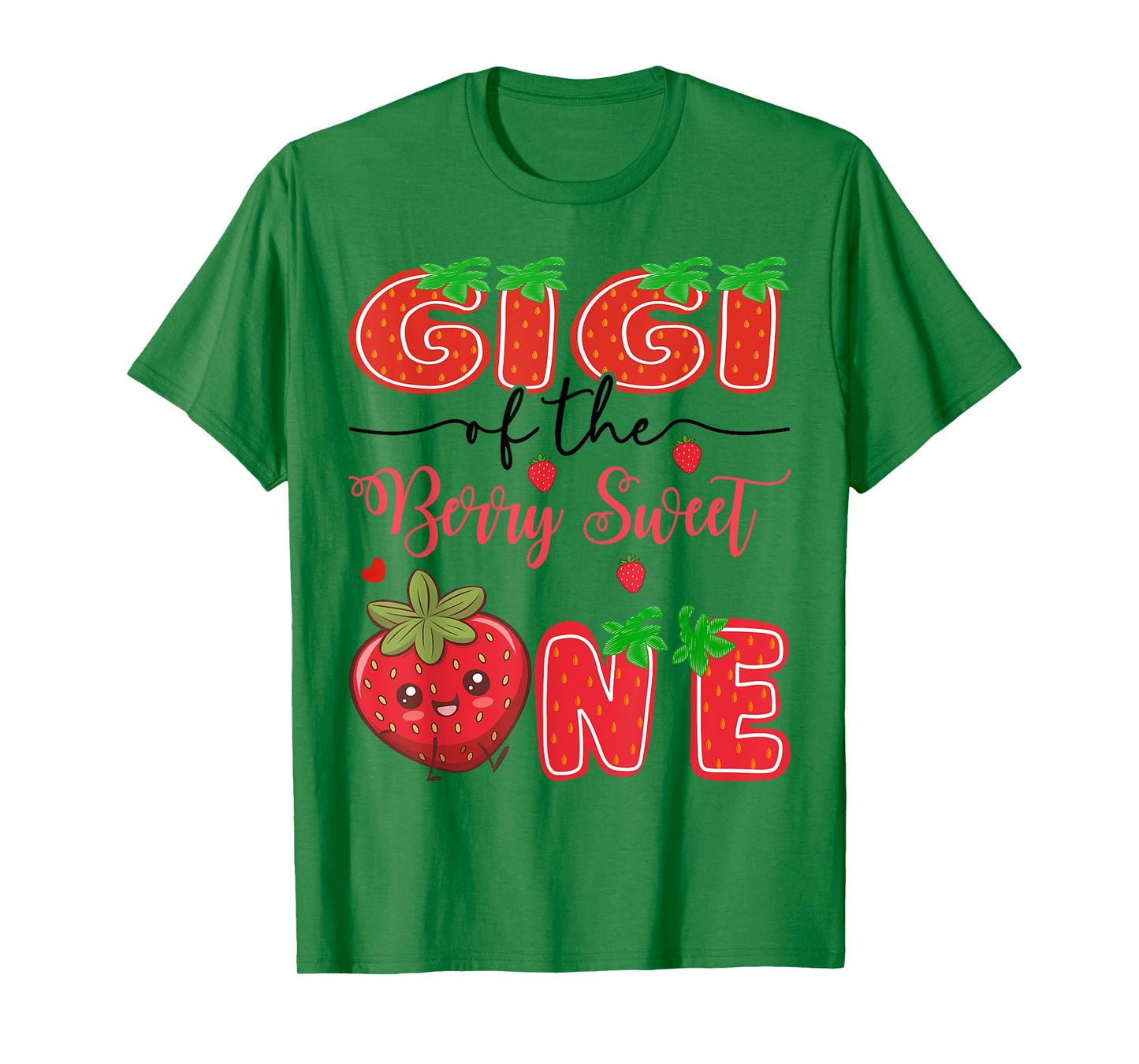Gigi Of The Berry Sweet One Strawberry 1St Birthday T-Shirt