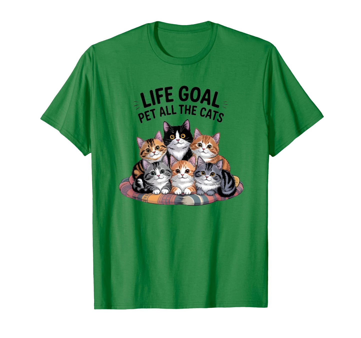 Life Goal Pet All The Cats Funny Cat Lover T-Shirt