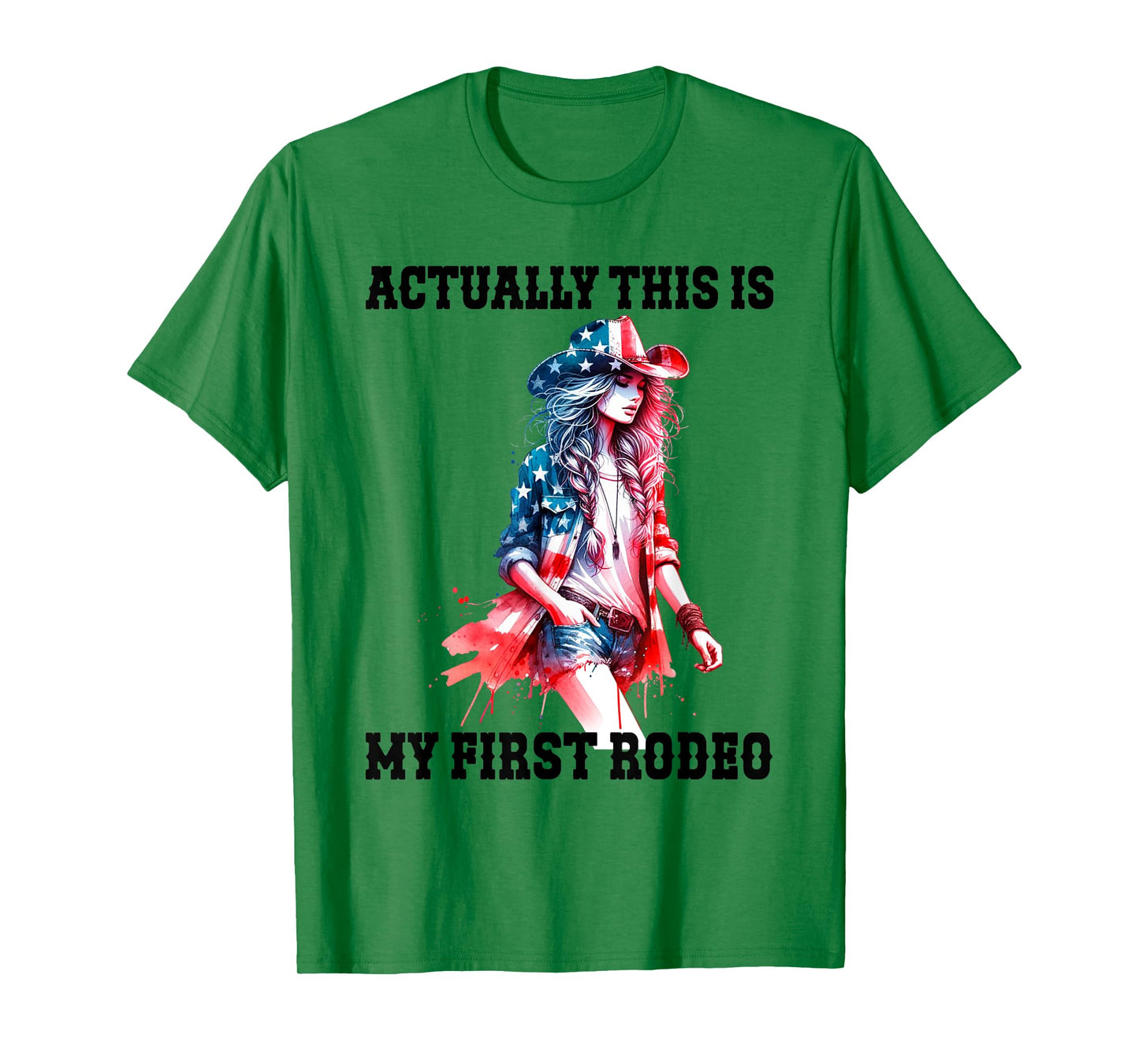This Actually Is My First Rodeo Country Life Howdy T-Shirt