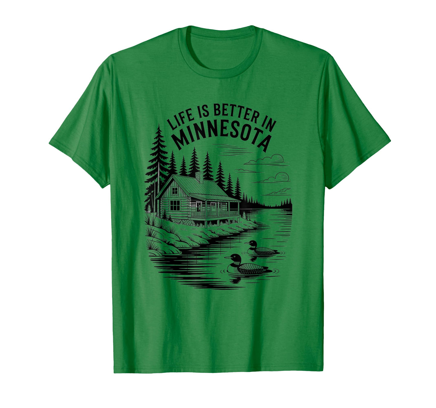 MN State Bird Common Loon Life is Better in Minnesota Cabin T-Shirt
