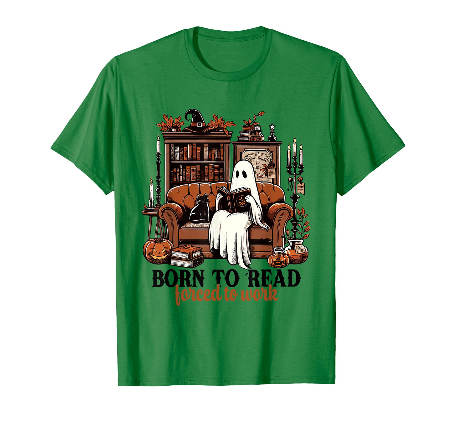 Born To Read Forced To Work Halloween Ghost Reading Books T-Shirt