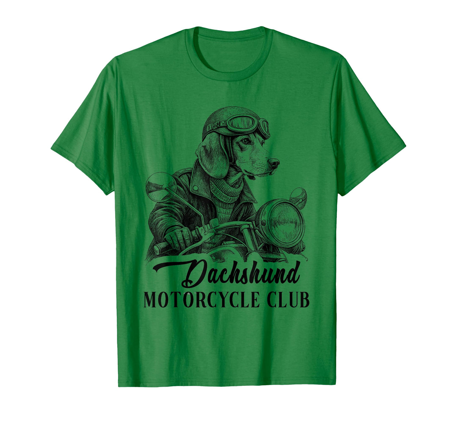 Dachshund Motorcycle Club Funny Dog Quotes For Men Women T-Shirt