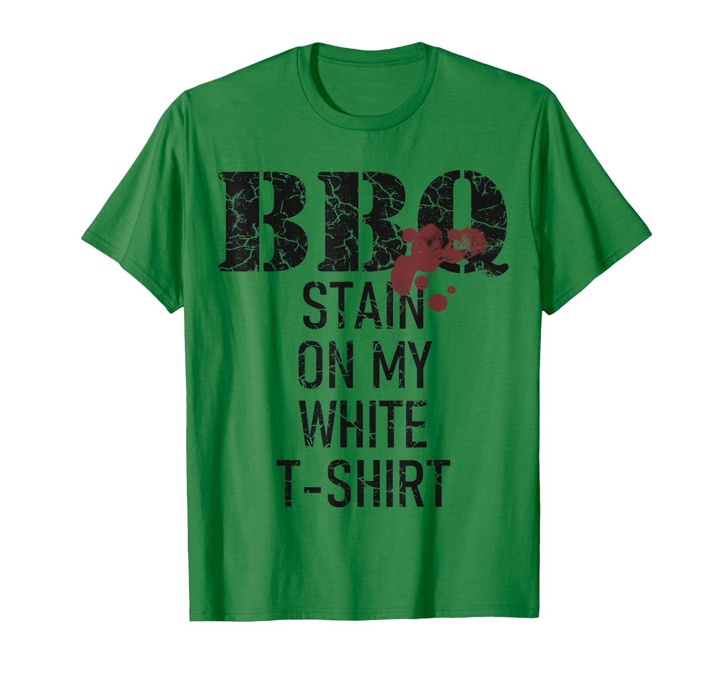 Barbecue stain on my white T-Shirt