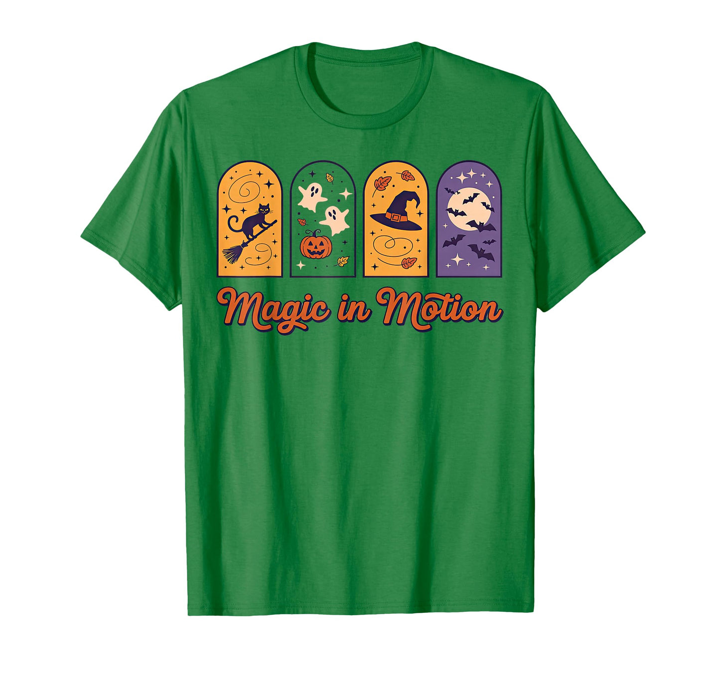 Cute Halloween Saying Magic in Motion T-Shirt