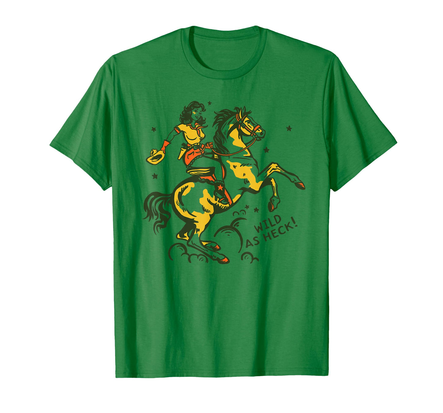 "Wild As Heck" Cute & Fun Retro Cowgirl Pinup Riding A Horse T-Shirt