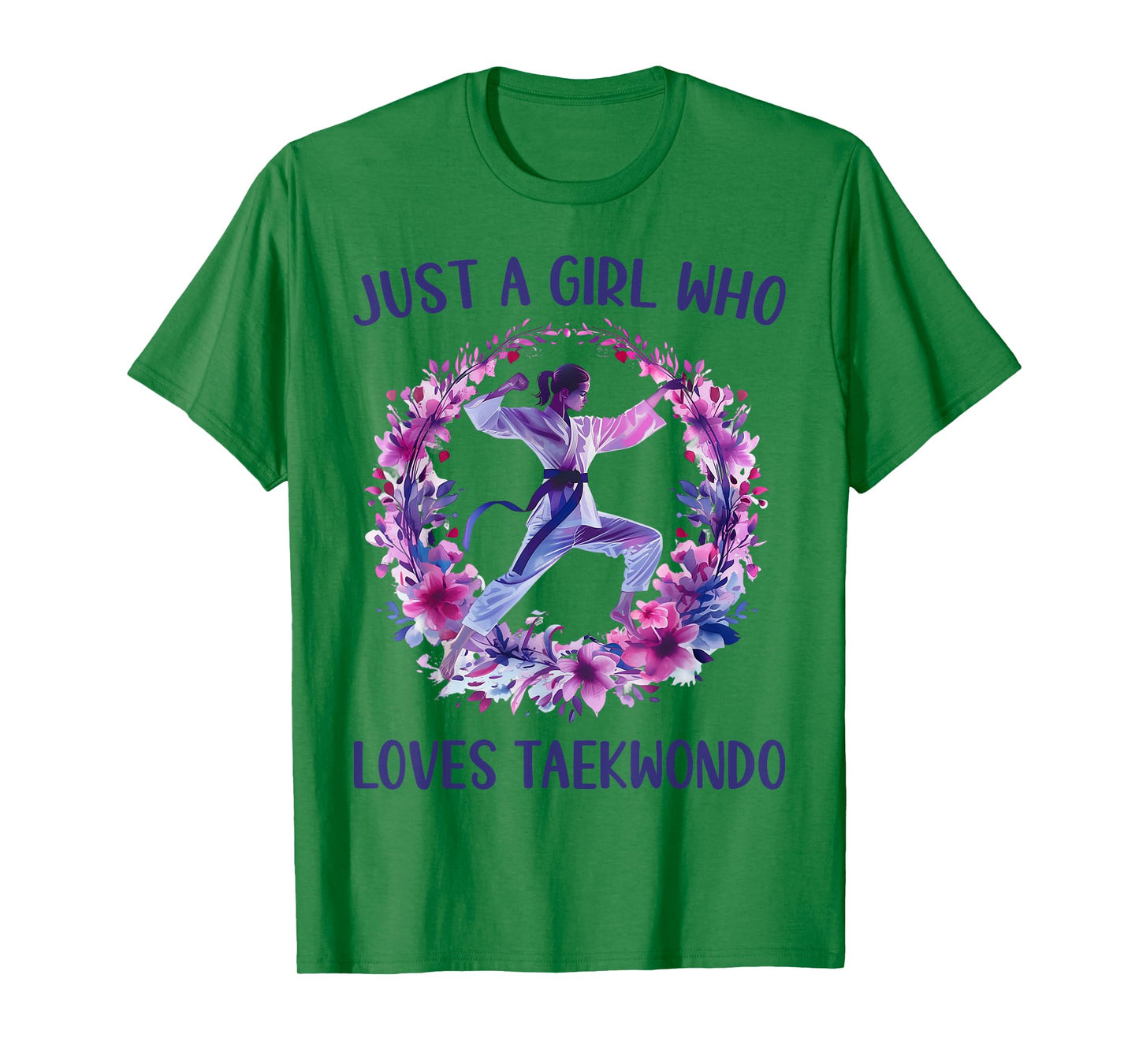 Just A Girl Who Loves Taekwondo Cute Taekwondo Lovers Gift T-Shirt