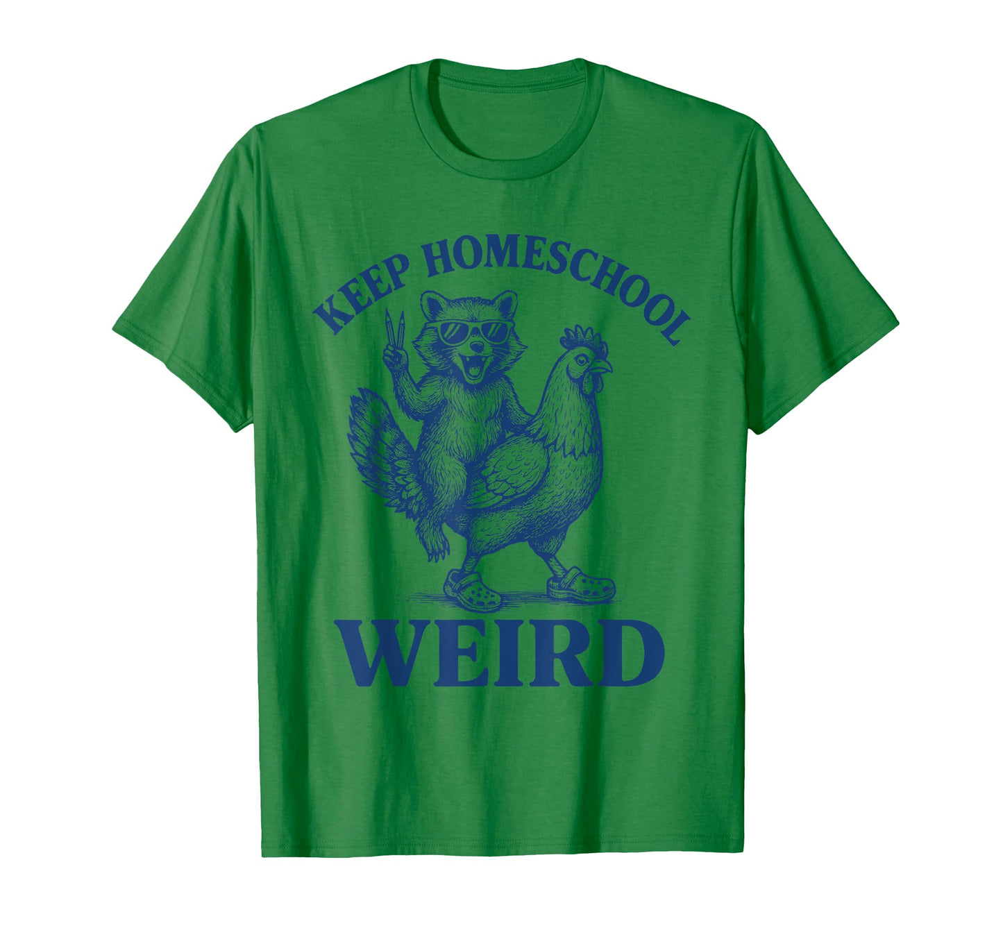 Keep Homeschool Weird Funny Retro Vinage Mom Raccoon Chicken T-Shirt