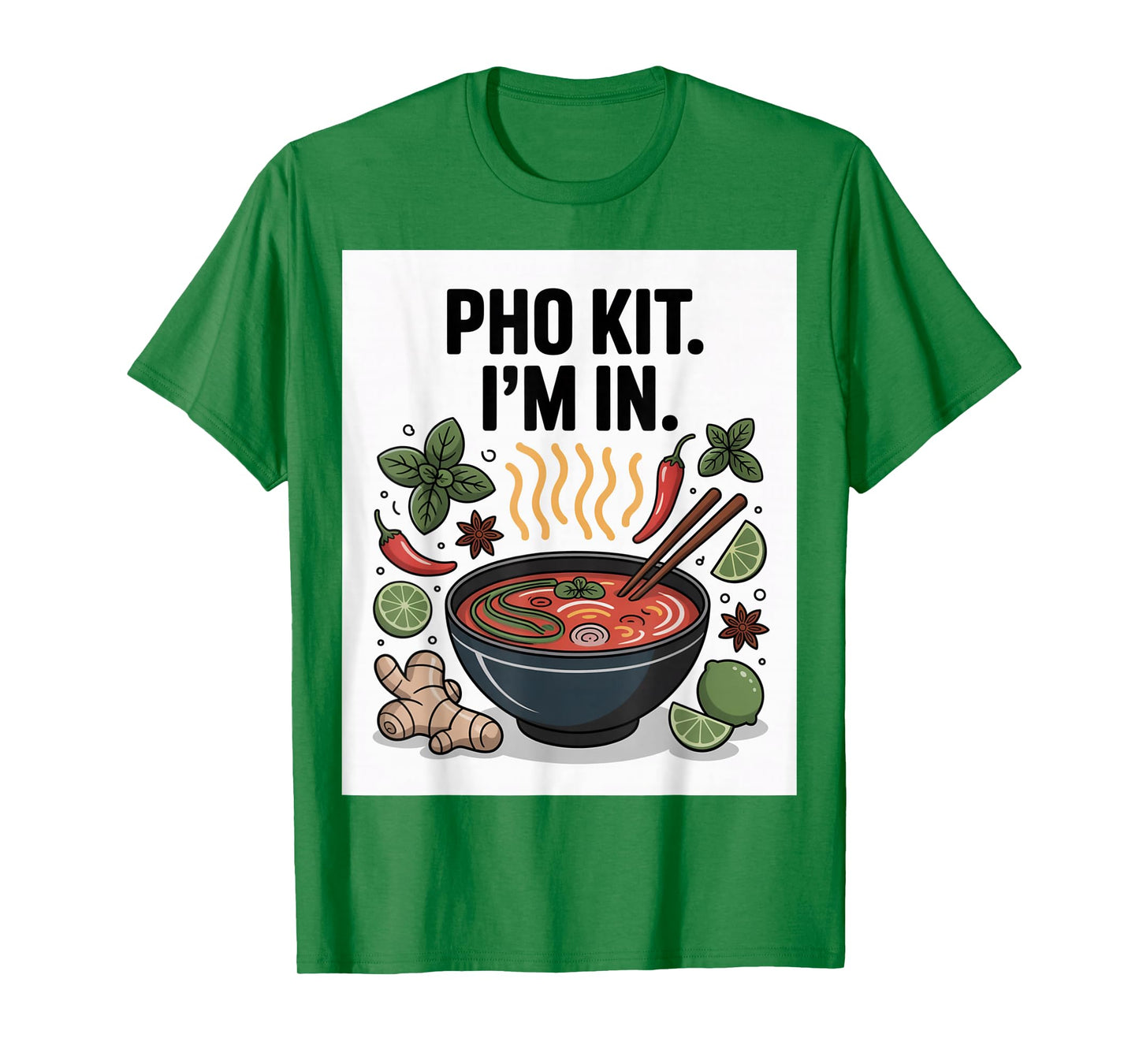 Pho Kit Soup Ingredients Pho Broth at Home Funny Pho Lover T-Shirt