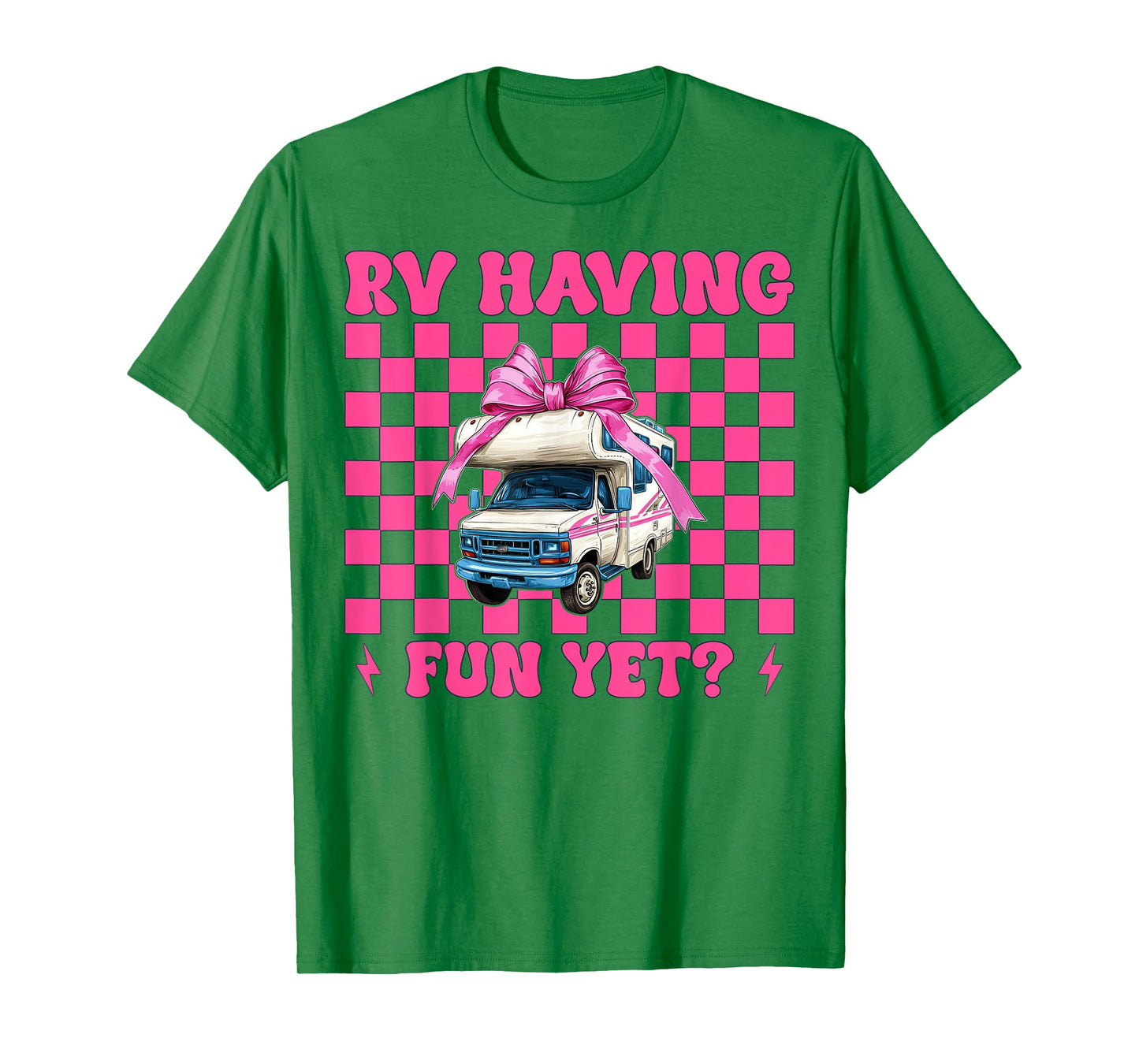 RV Having Fun Yet? RV Camping Camper Motorhome Girl Mom T-Shirt
