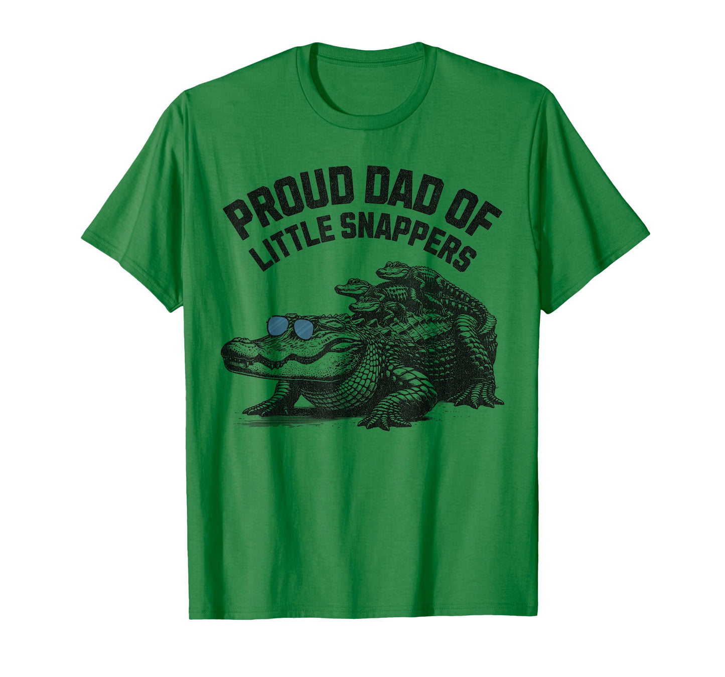 Proud Dad Of Little Snappers -Funny Daddy Alligator T-Shirt