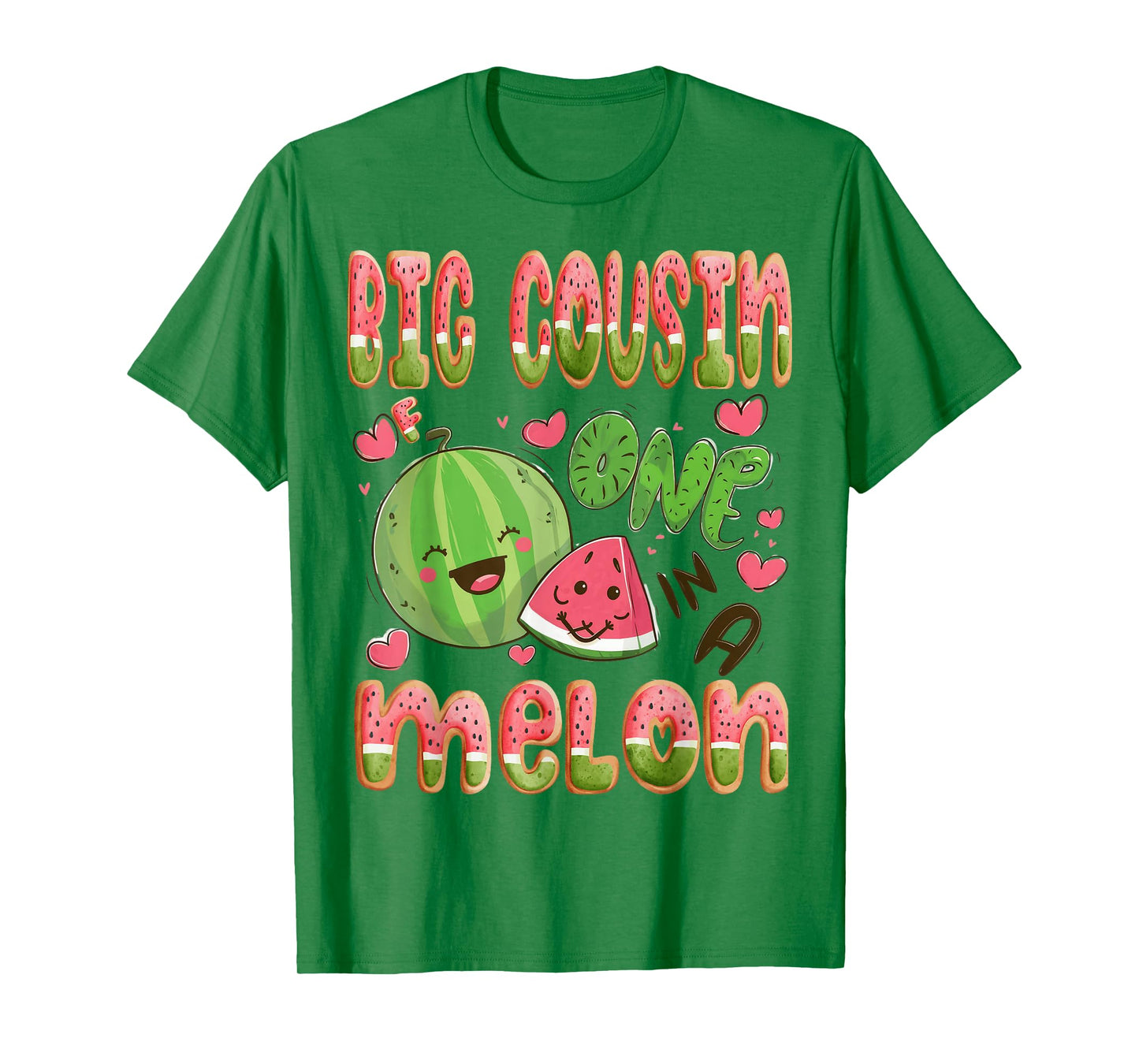 Big Cousin Of One In A Melon 1St Birthday Watermelon Bday T-Shirt