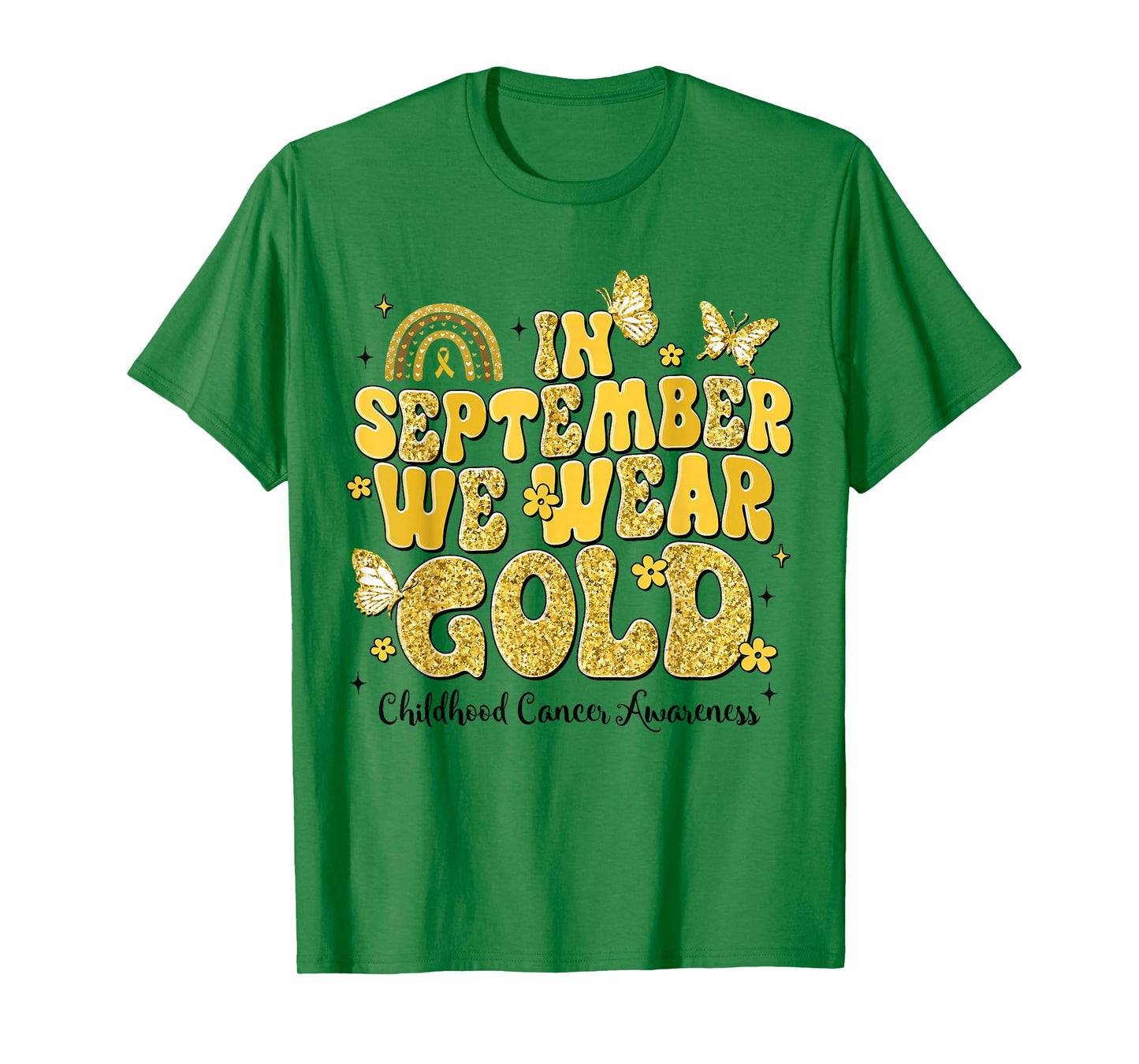 in September We Wear GOL-d Childhood Cancer Awareness Women T-Shirt