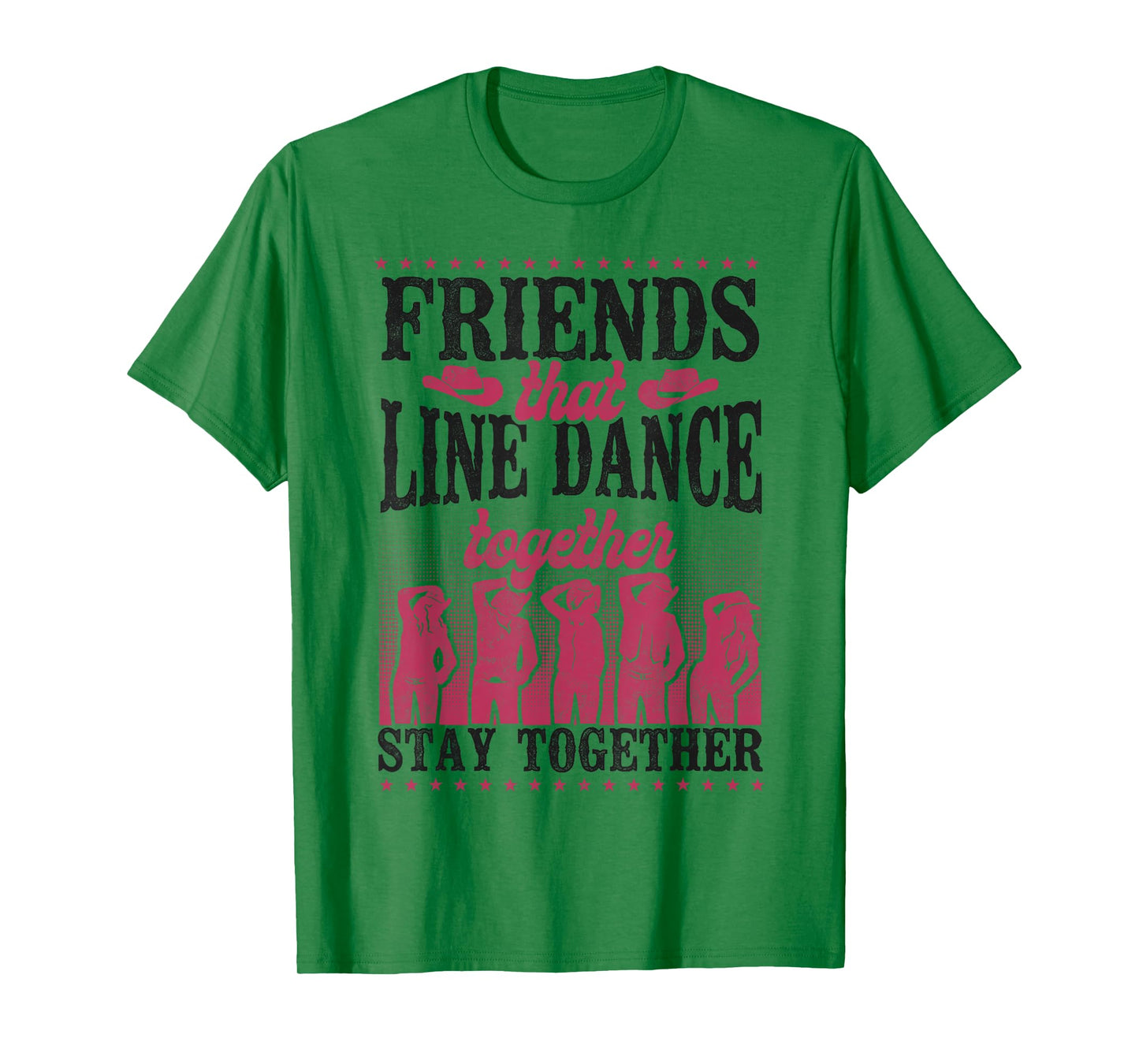 Line Dancing Dance Teacher Friends Buddies Besties Friends T-Shirt