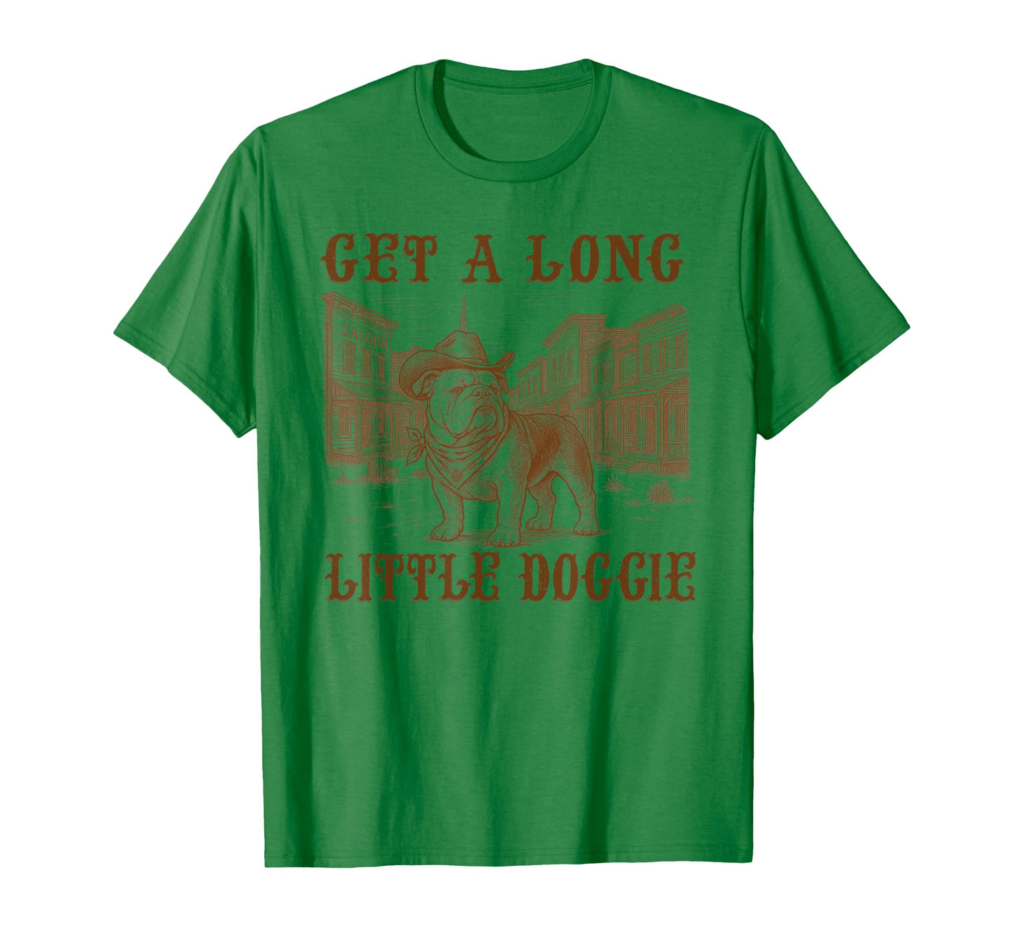 English Bulldog Dog Mom Dad Get A Long Little Doggie Western T-Shirt