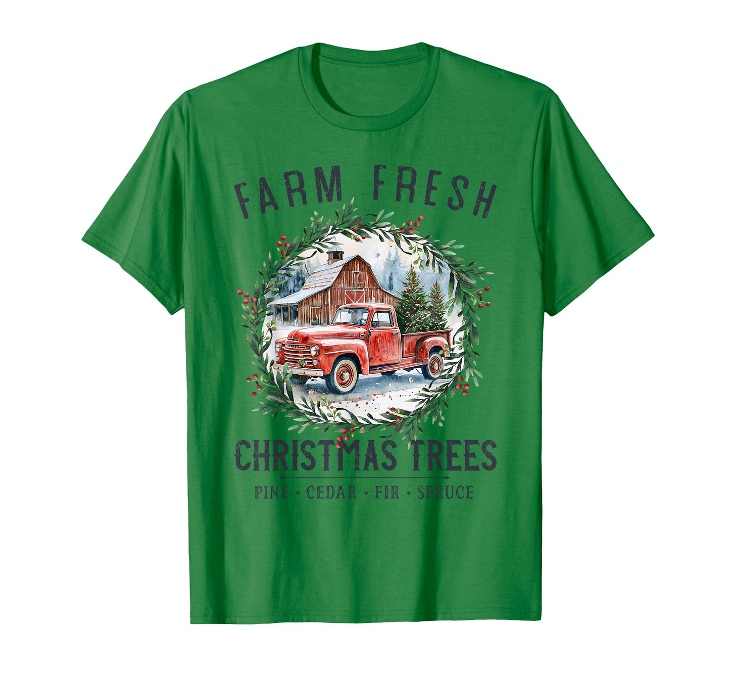 Farm Fresh Christmas Trees Vintage Red Truck and Barn T-Shirt
