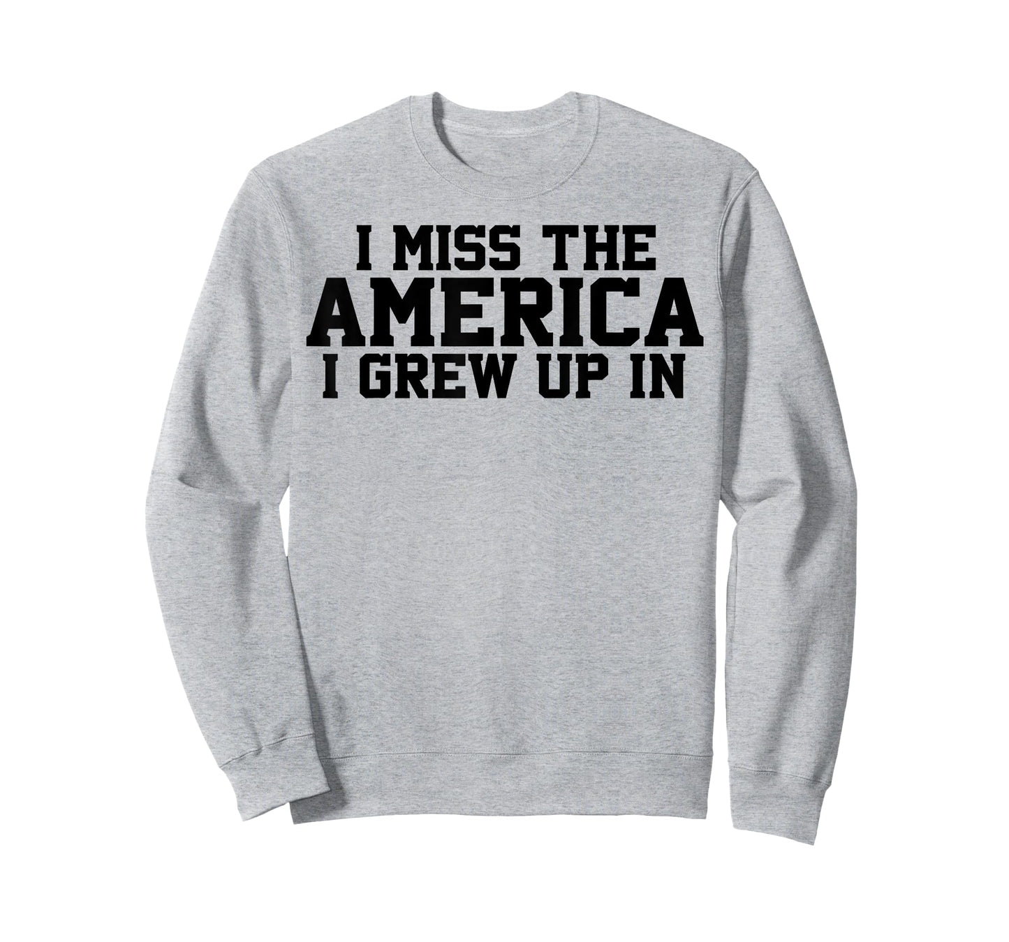I Miss The America I Grew Up In T-Shirt