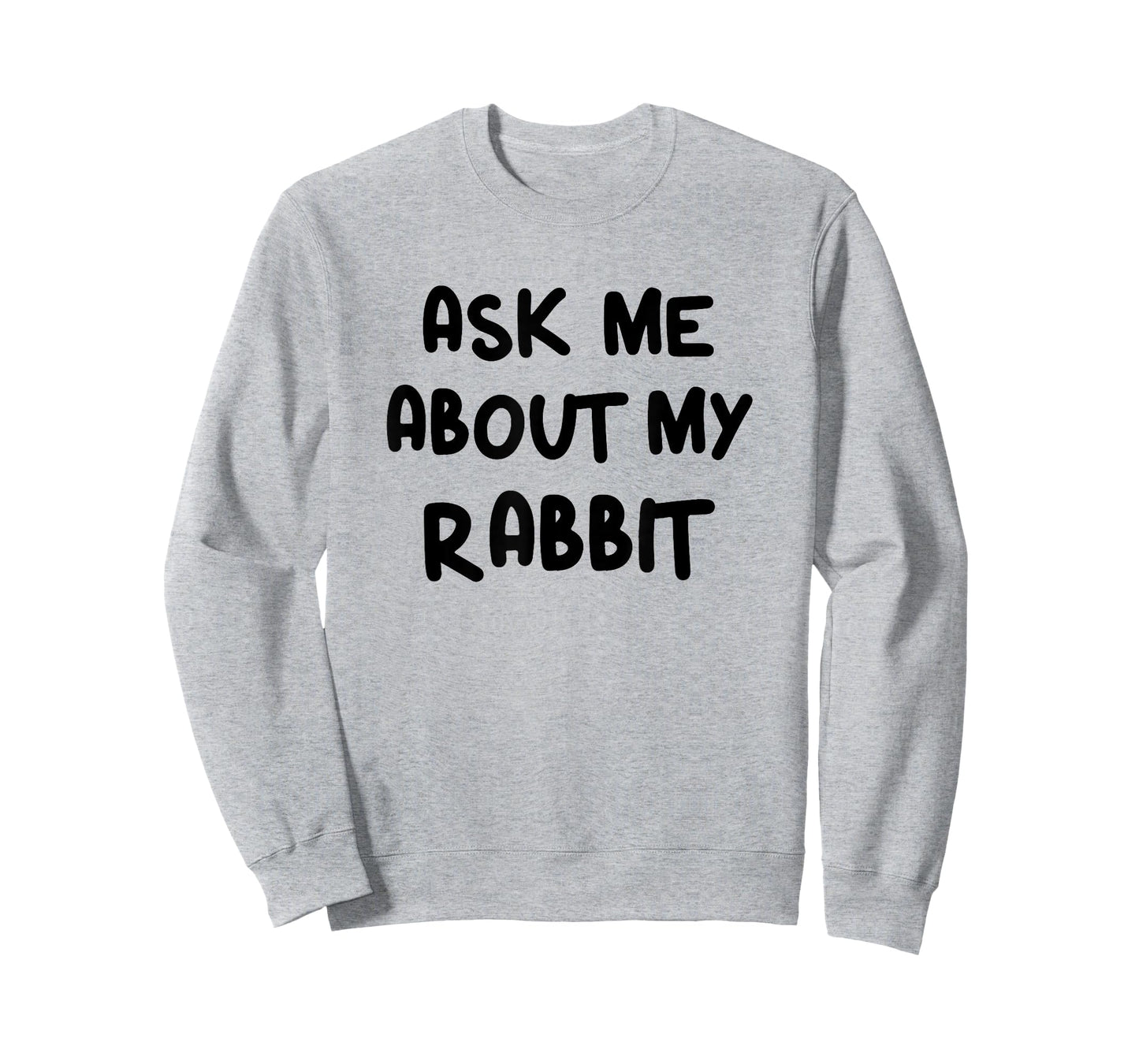 Funny Ask Me About My Rabbit Bunny Mom T-Shirt