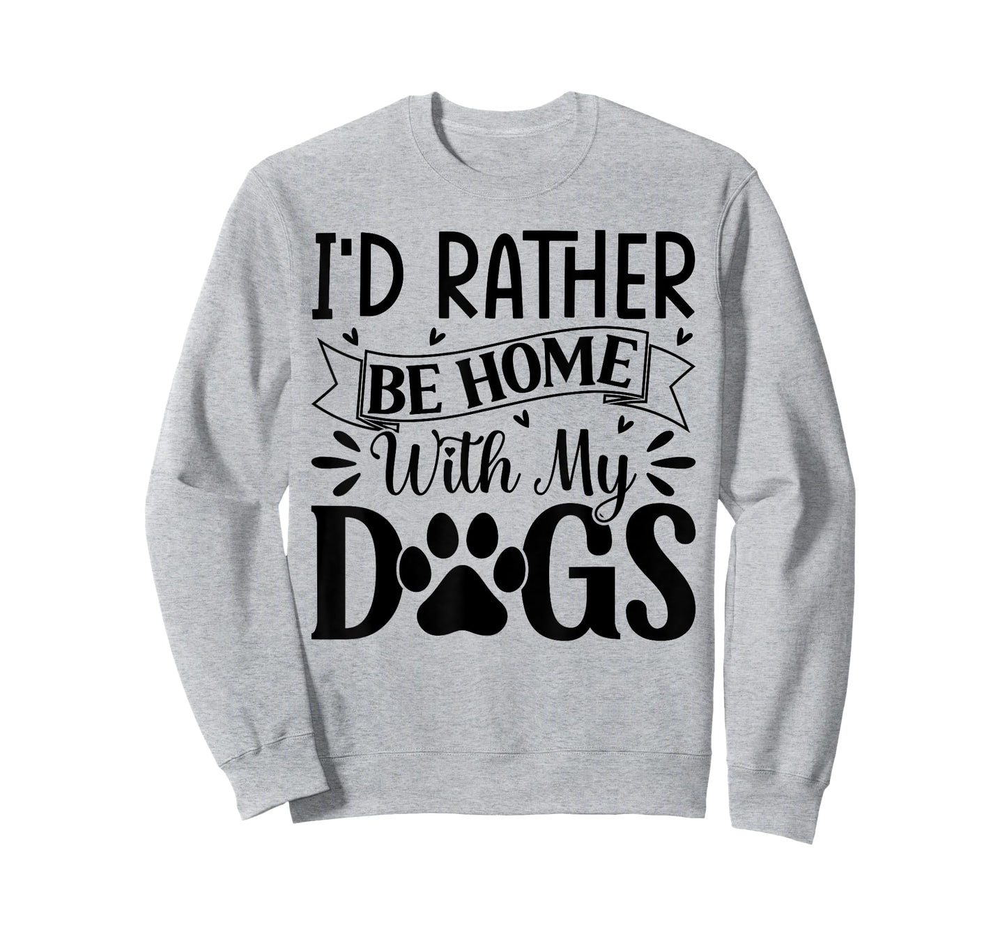 I'd Rather Be Home With My Dogs T-Shirt