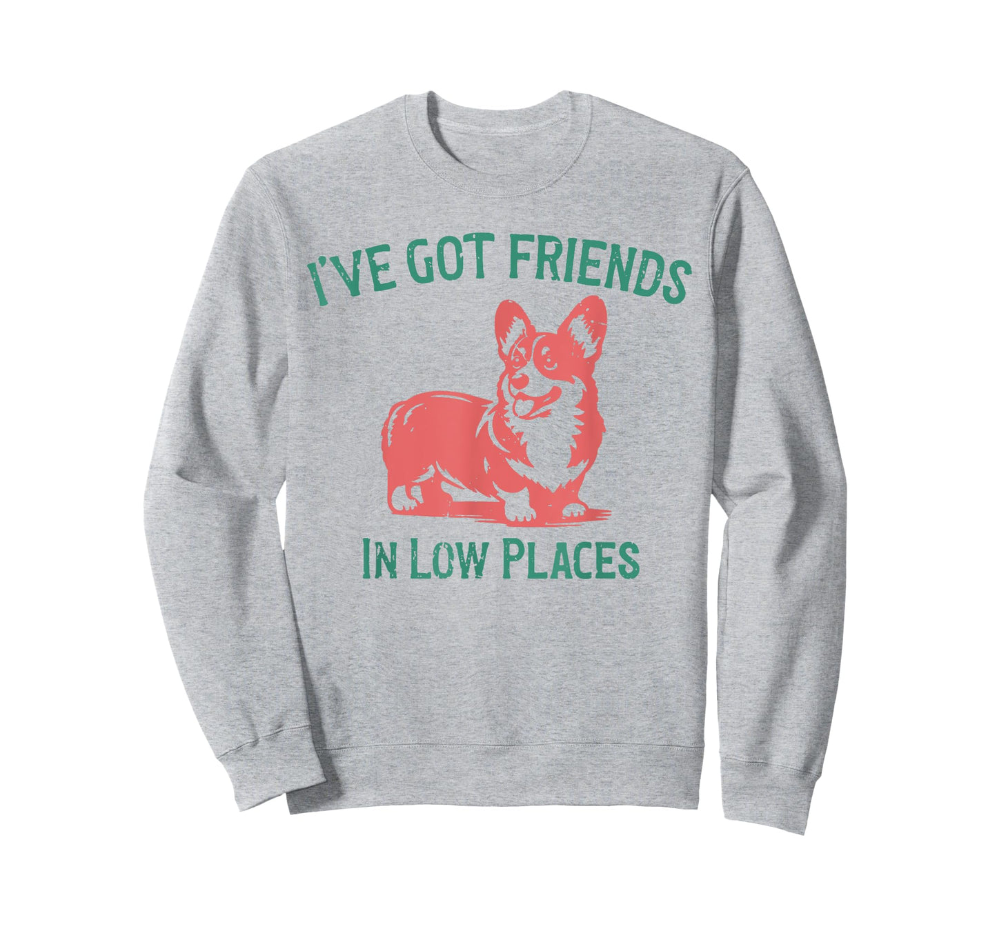 I've Got Friends In Low Places Corgi Dad T-Shirt