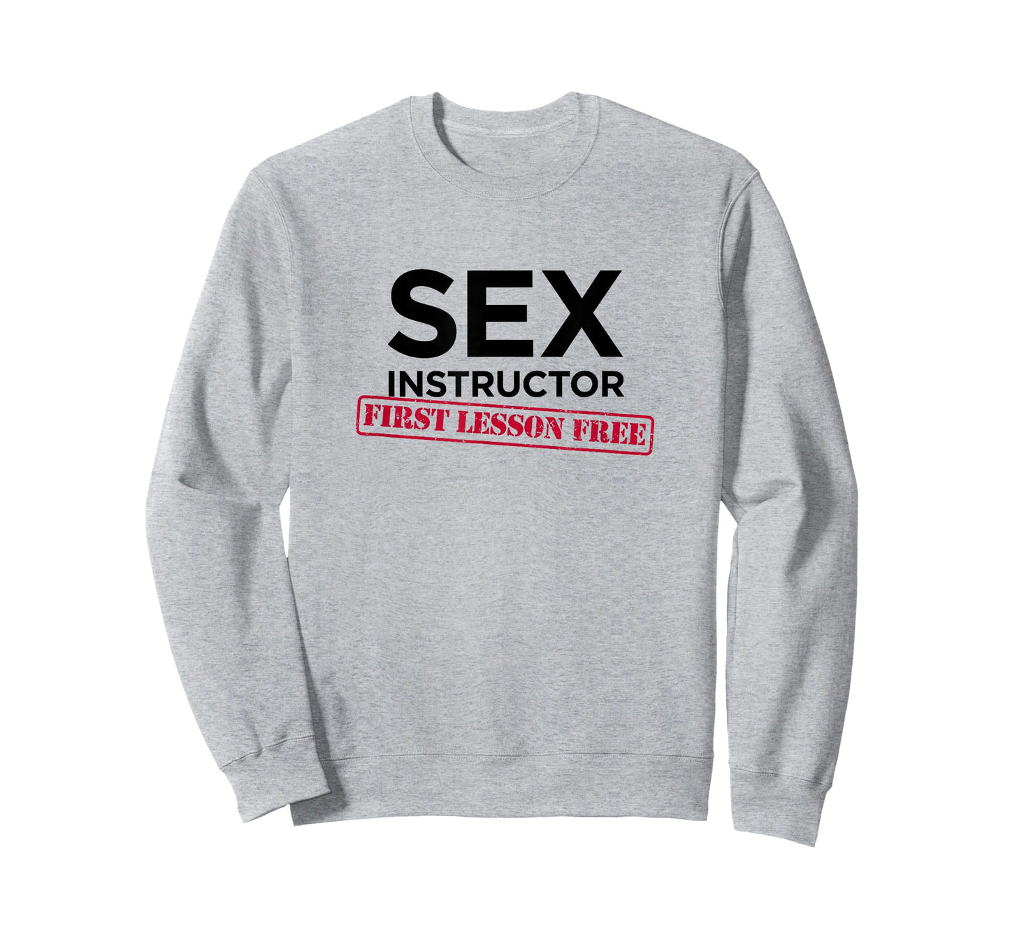Sex Instructor First Lesson Free - Funny Bachelorette T-Shirt