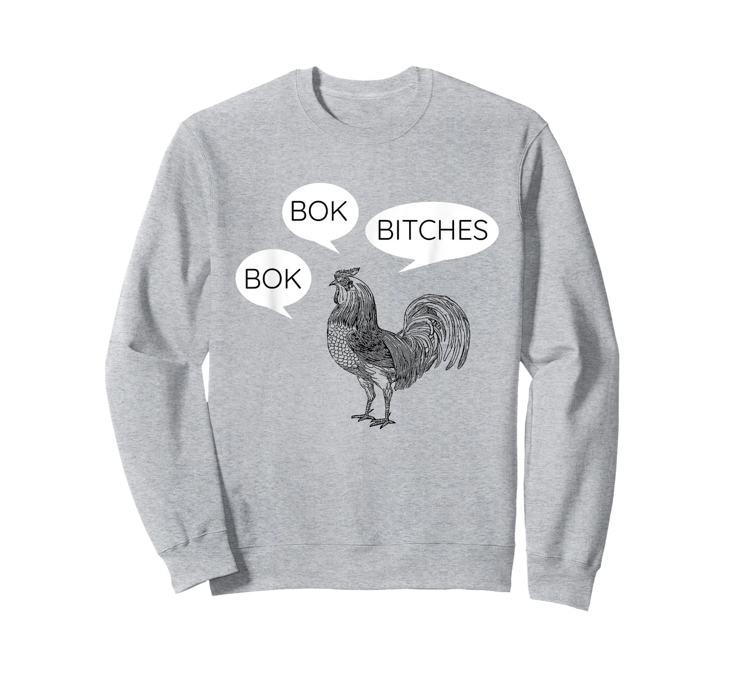 Funny Chicken Bok Bok Bitches Rooster
