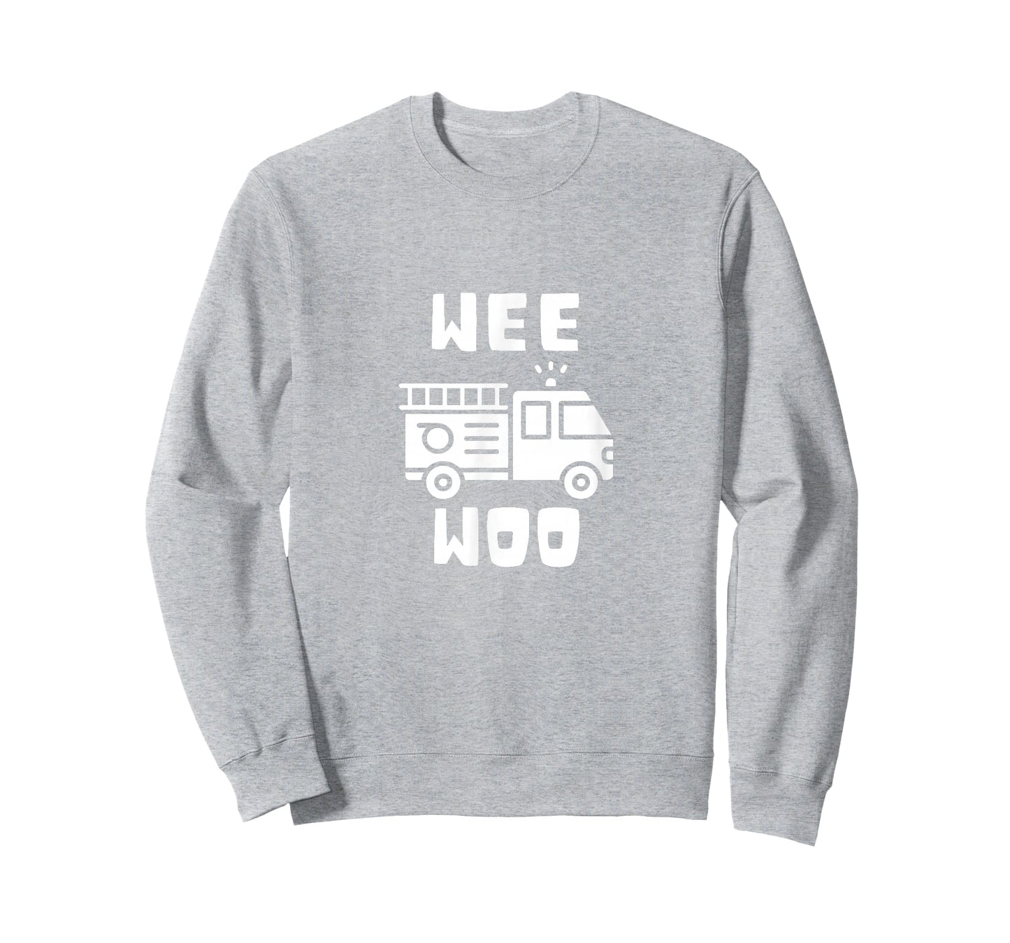 Wee Woo Fire Truck Firefighter Emergency Response Siren T-Shirt